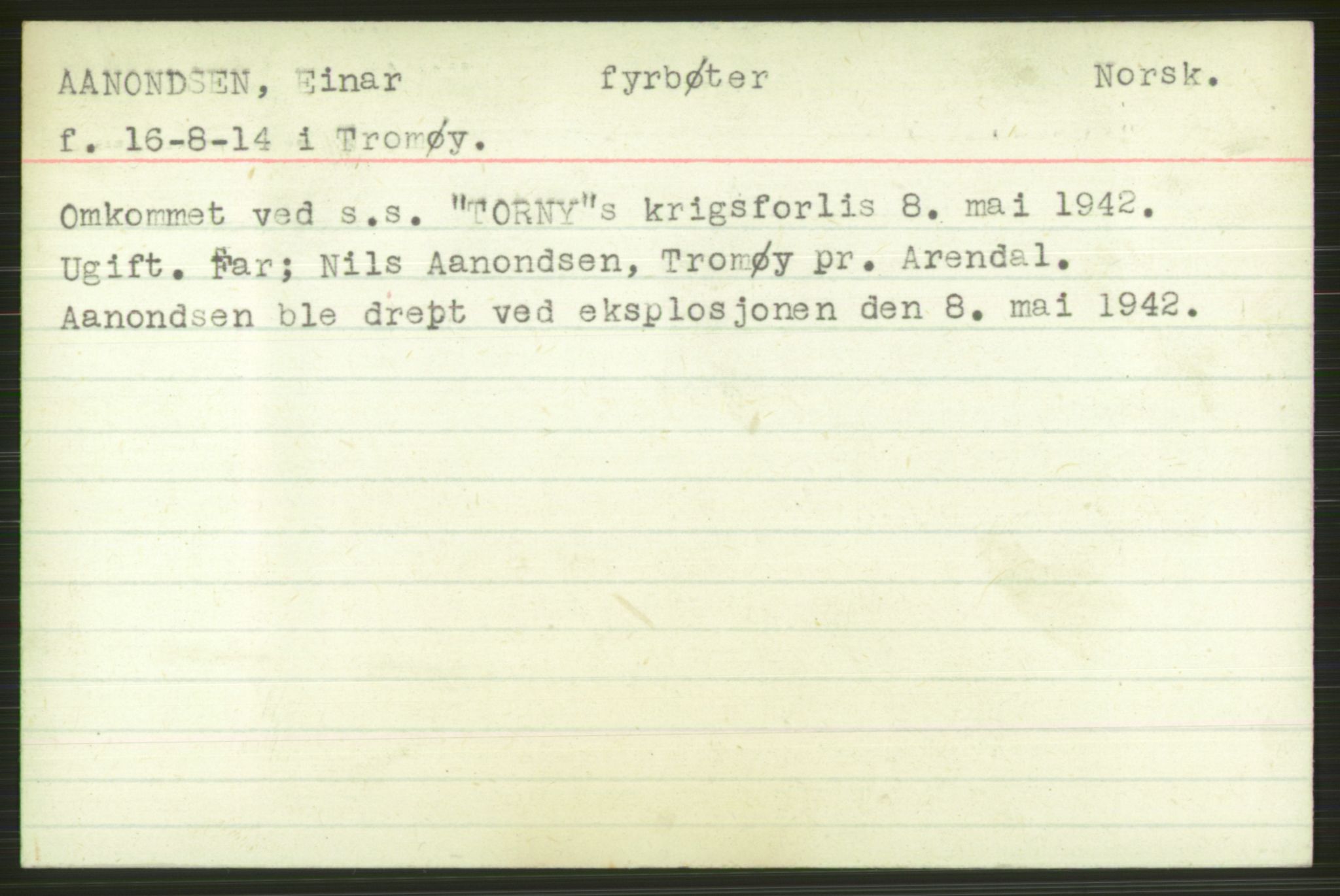 Nortraship, Register for savnede sjømenn m.v., AV/RA-S-2166/F/Fa/L0001: Alfabetisk A-Ø, 1940-1945