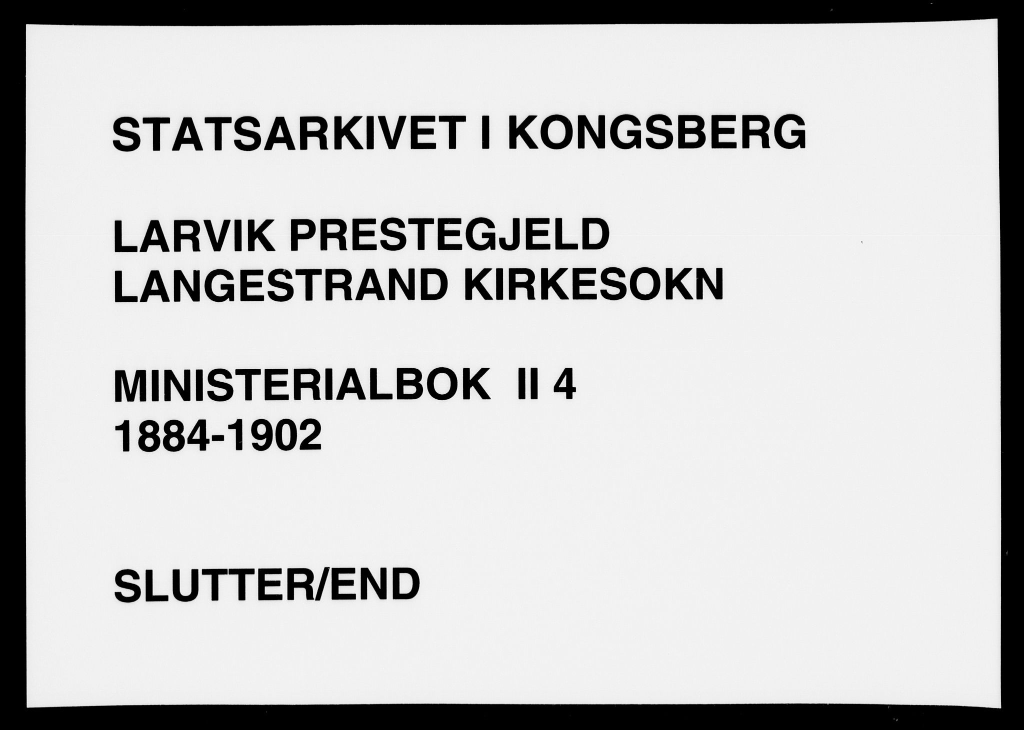Larvik kirkebøker, SAKO/A-352/F/Fb/L0004: Parish register (official) no. II 4, 1884-1902
