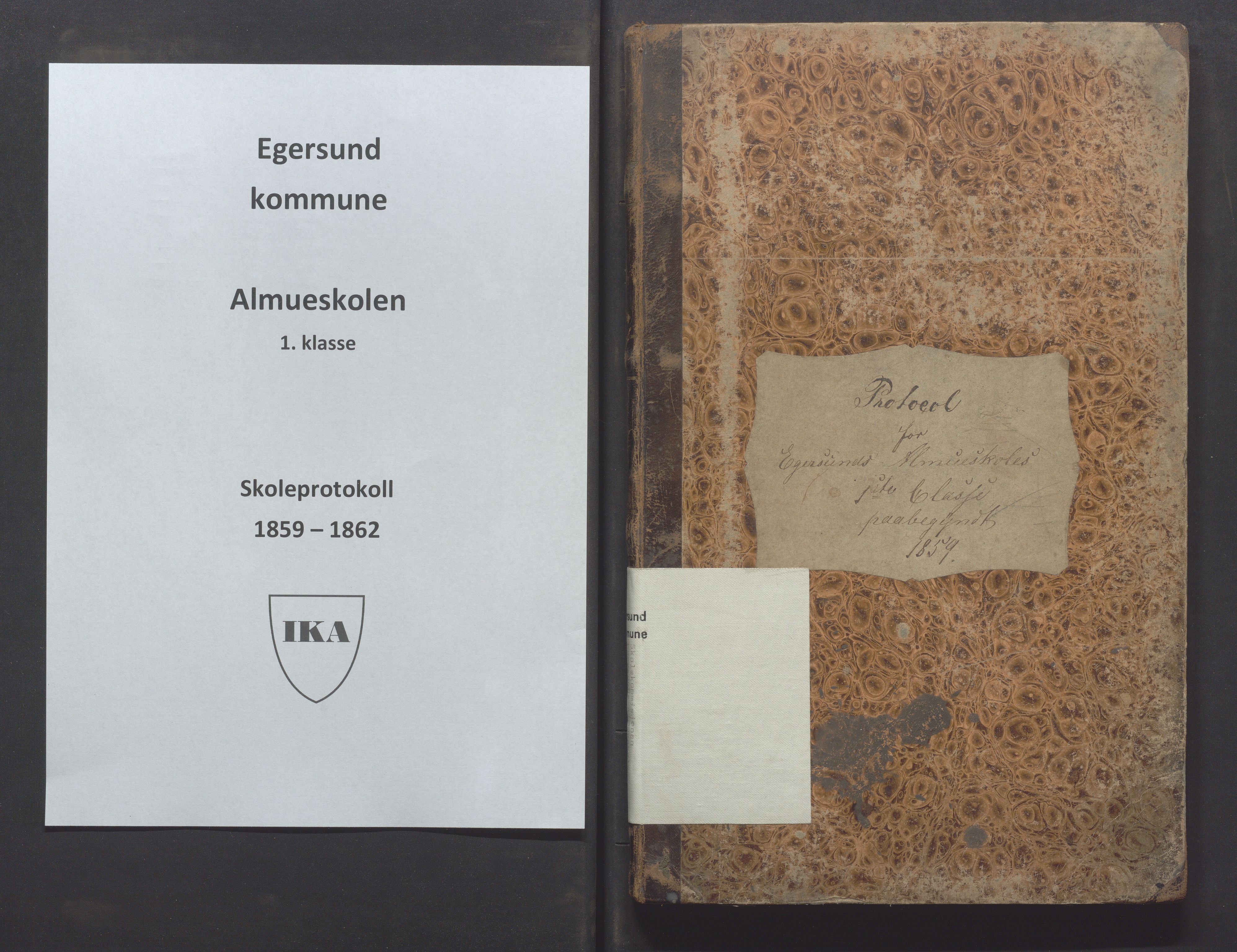 Egersund kommune (Ladested) - Egersund almueskole/folkeskole, IKAR/K-100521/H/L0008: Skoleprotokoll - Almueskolen, 1. klasse, 1859-1862