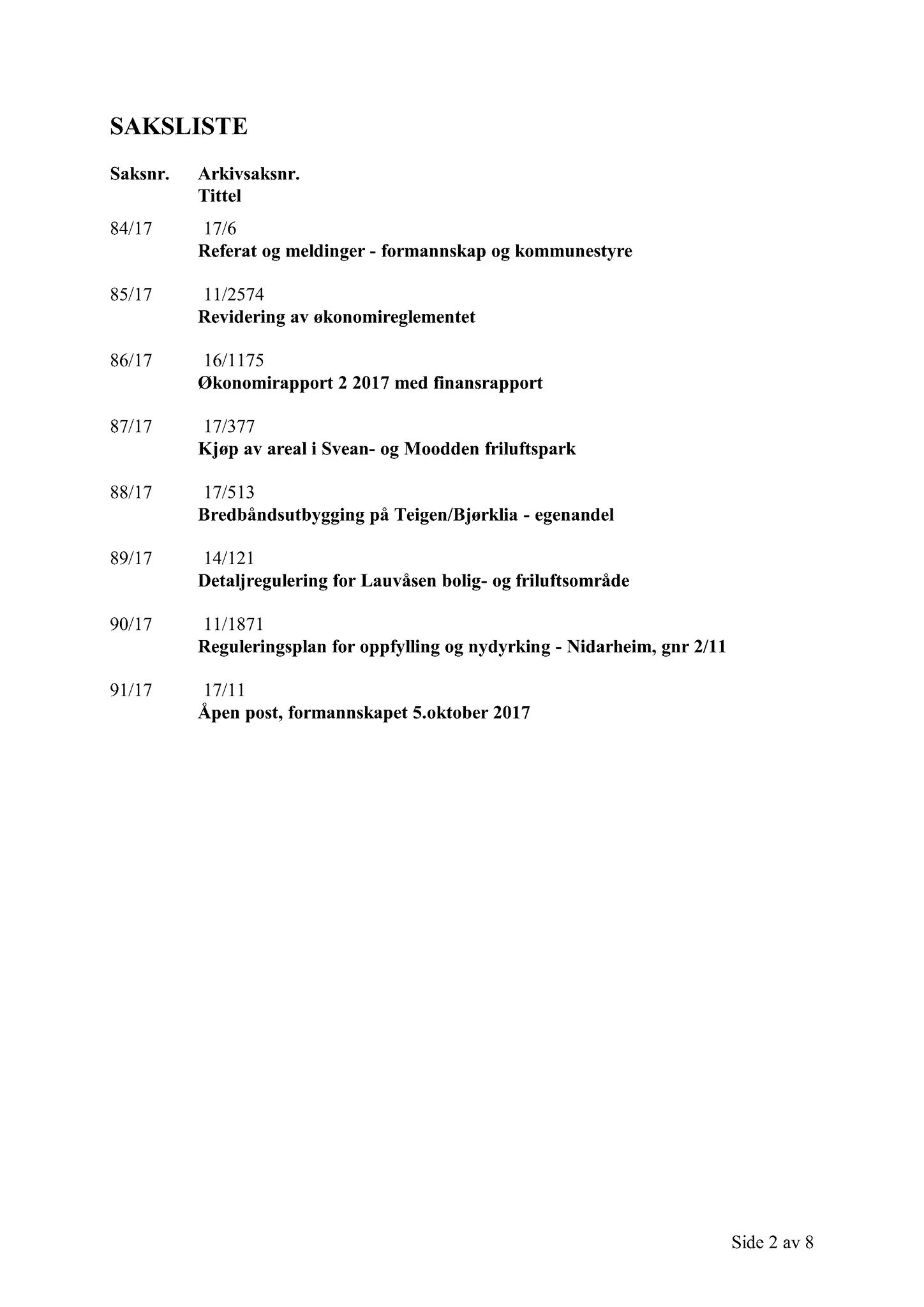 Klæbu Kommune, TRKO/KK/02-FS/L010: Formannsskapet - Møtedokumenter, 2017, p. 2819