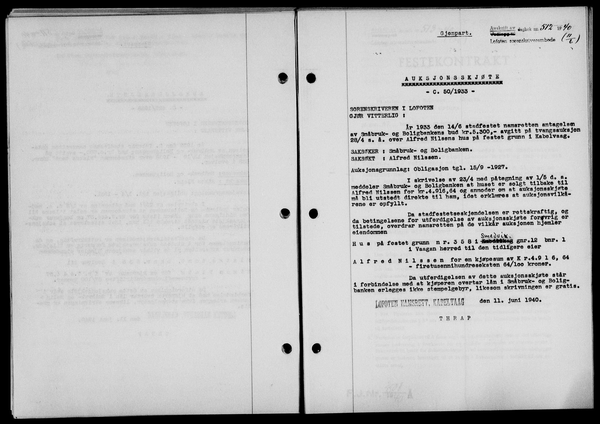 Lofoten sorenskriveri, SAT/A-0017/1/2/2C/L0007a: Mortgage book no. 7a, 1939-1940, Diary no: : 512/1940