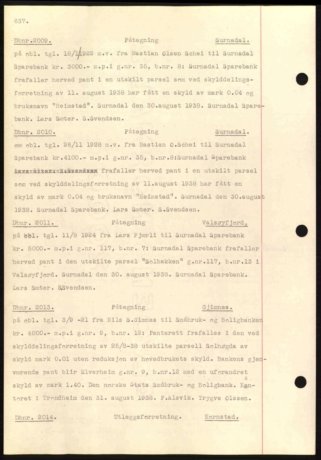 Nordmøre sorenskriveri, AV/SAT-A-4132/1/2/2Ca: Mortgage book no. C80, 1936-1939, Diary no: : 2009/1938