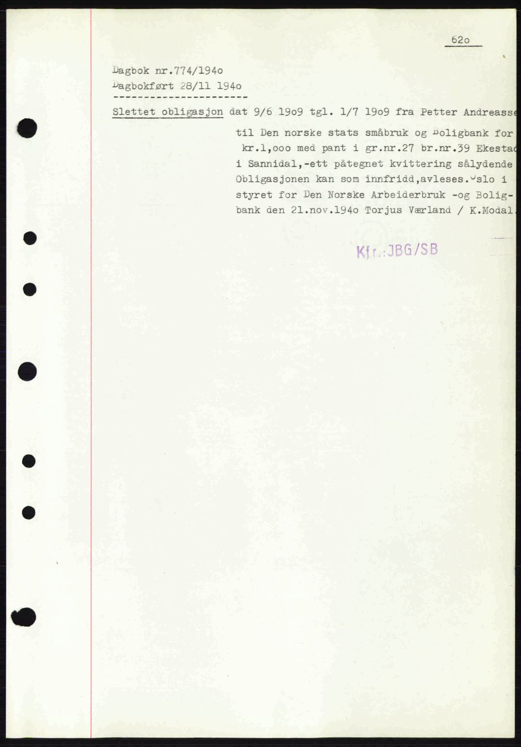 Kragerø sorenskriveri, AV/SAKO-A-65/G/Ga/Gab/L0052: Mortgage book no. 52, 1940-1941, Diary no: : 774/1940