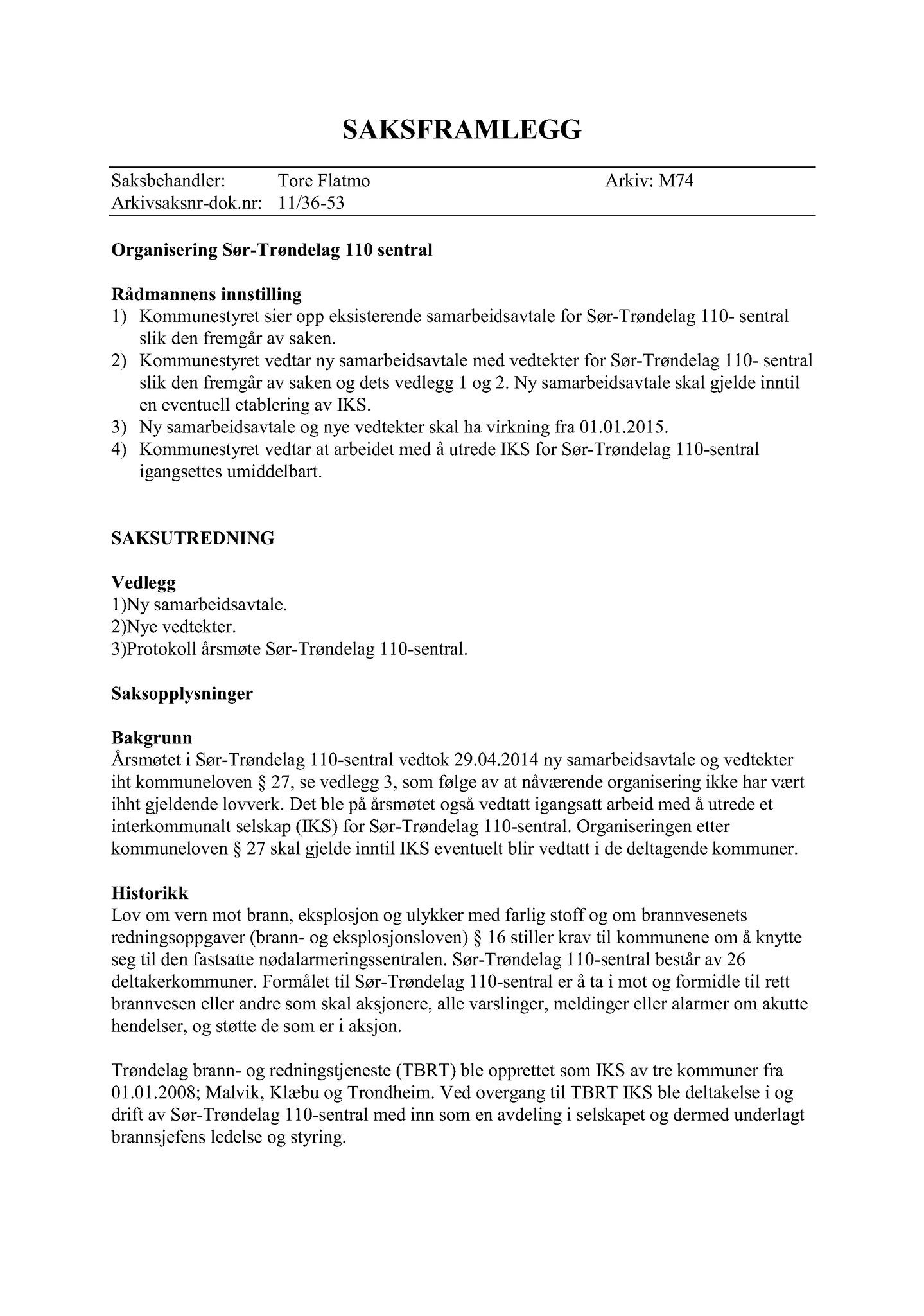 Klæbu Kommune, TRKO/KK/01-KS/L008: Kommunestyret - Møtedokumenter, 2015, p. 27