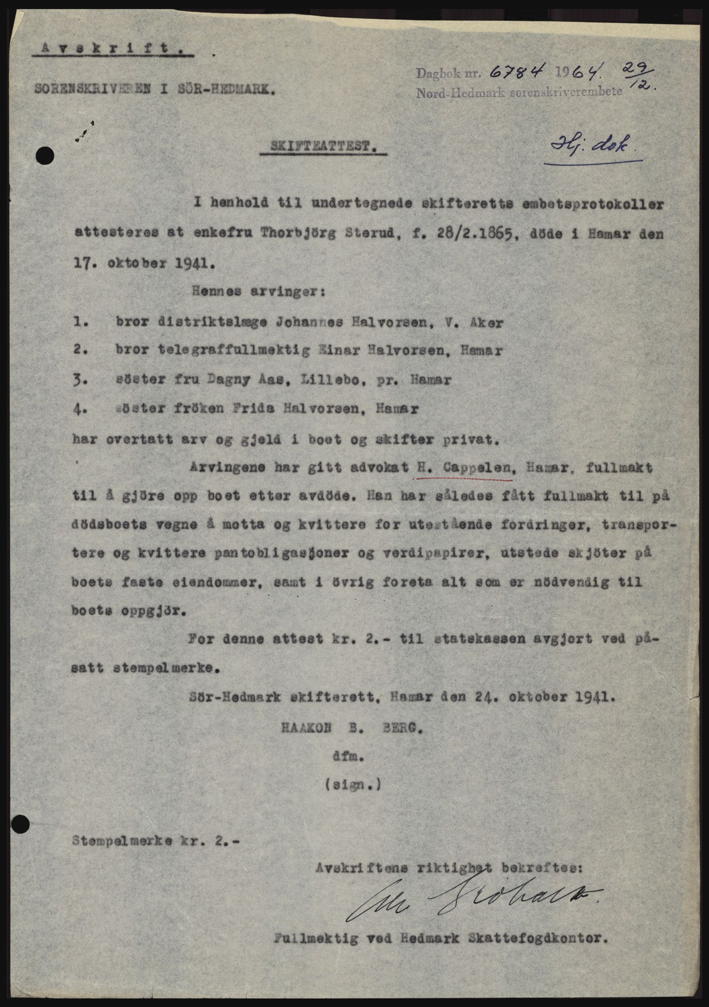 Nord-Hedmark sorenskriveri, SAH/TING-012/H/Hc/L0021: Mortgage book no. 21, 1964-1965, Diary no: : 6784/1964