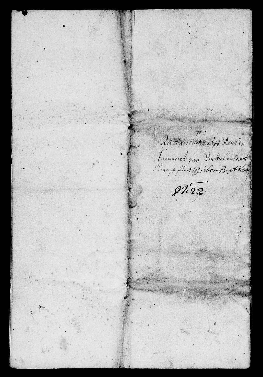 Rentekammeret inntil 1814, Reviderte regnskaper, Lensregnskaper, AV/RA-EA-5023/R/Rb/Rbl/L0011: Brunla len, 1652-1658