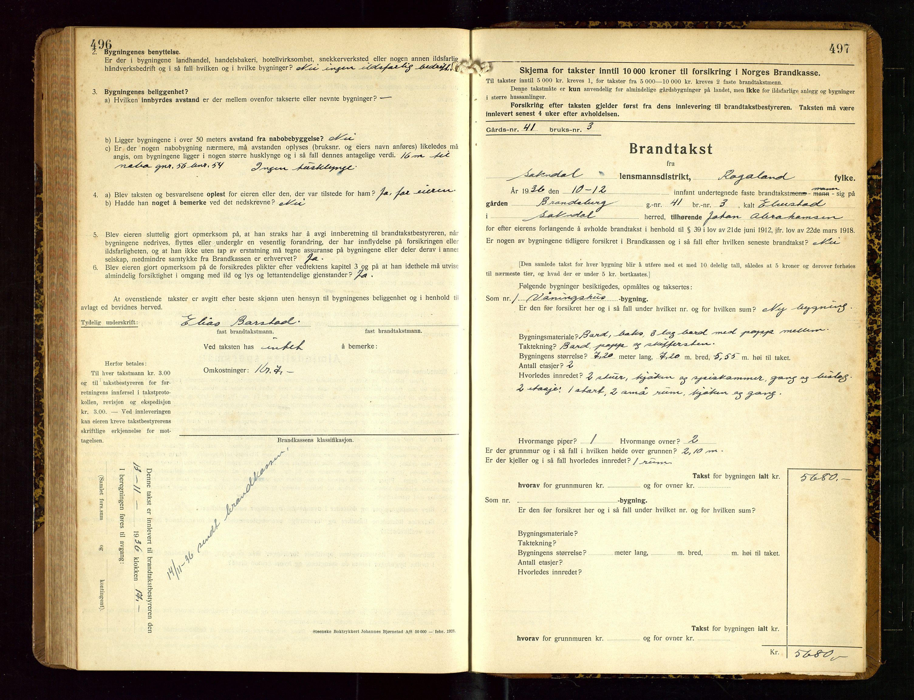 Sokndal lensmannskontor, SAST/A-100417/Gob/L0007: "Brandtakst-Protokoll", 1930-1936, p. 496-497