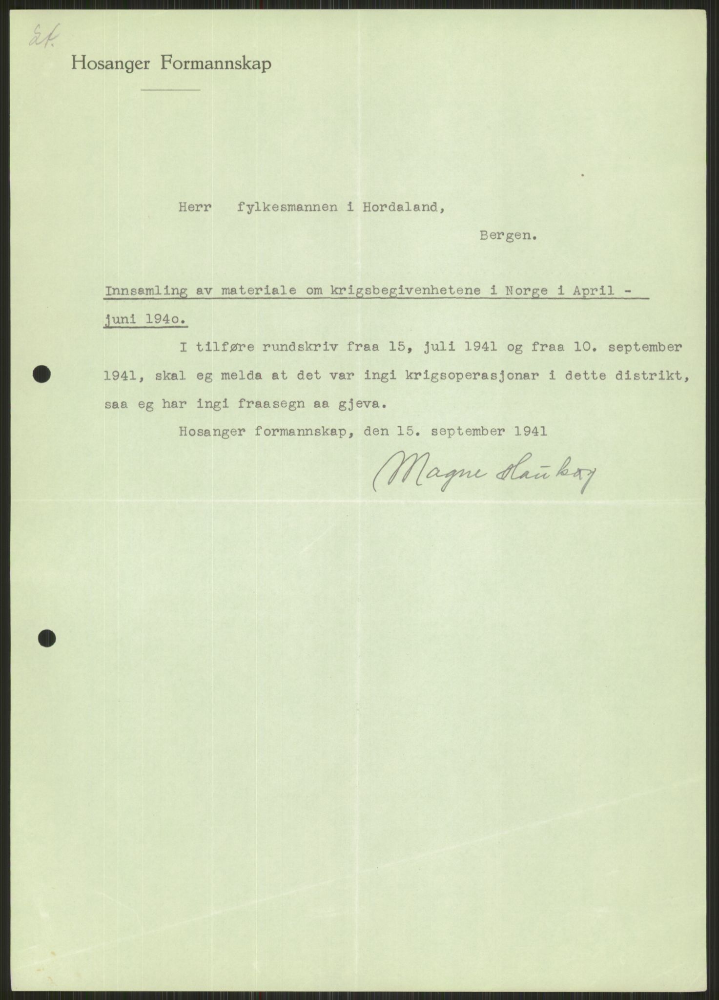 Forsvaret, Forsvarets krigshistoriske avdeling, AV/RA-RAFA-2017/Y/Ya/L0015: II-C-11-31 - Fylkesmenn.  Rapporter om krigsbegivenhetene 1940., 1940, p. 326