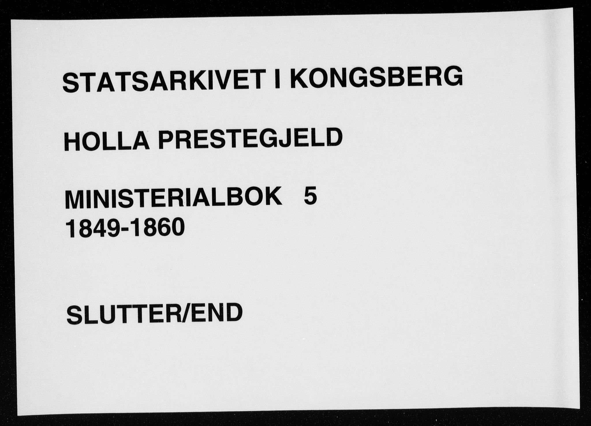 Holla kirkebøker, AV/SAKO-A-272/F/Fa/L0005: Parish register (official) no. 5, 1849-1860