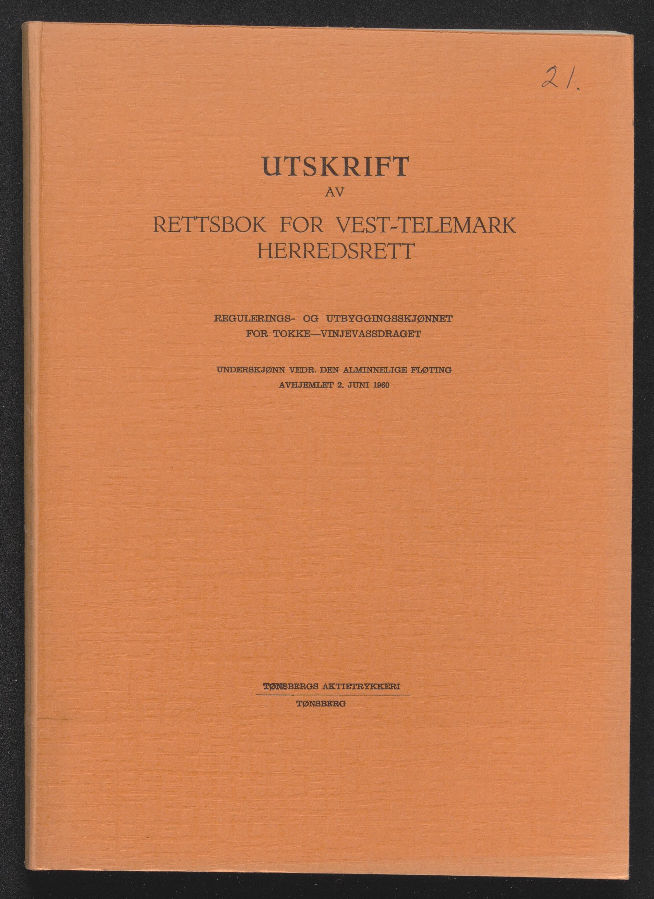 Vest-Telemark sorenskriveri, AV/SAKO-A-134/F/Fo/Foc/L0001: Tokke og Vinjevassdraget rettsbøker, 1954-1963, p. 402