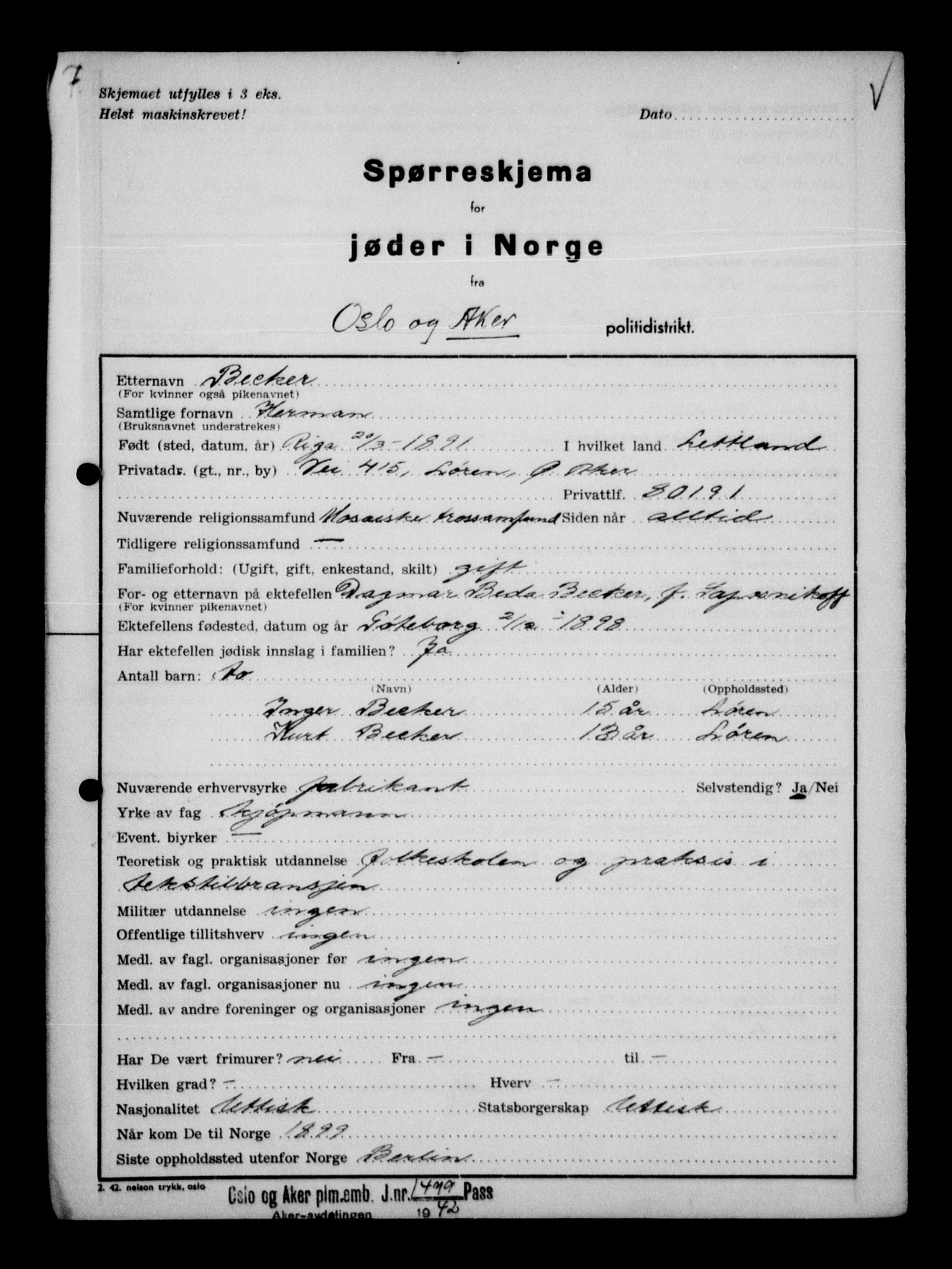 Statspolitiet - Hovedkontoret / Osloavdelingen, AV/RA-S-1329/G/Ga/L0011: Spørreskjema for jøder i Norge. 1: Oslo 610-806 (Plavnik-Zwillinger). 2: Aker 1-113 (Adler-Lewin). , 1942, p. 606