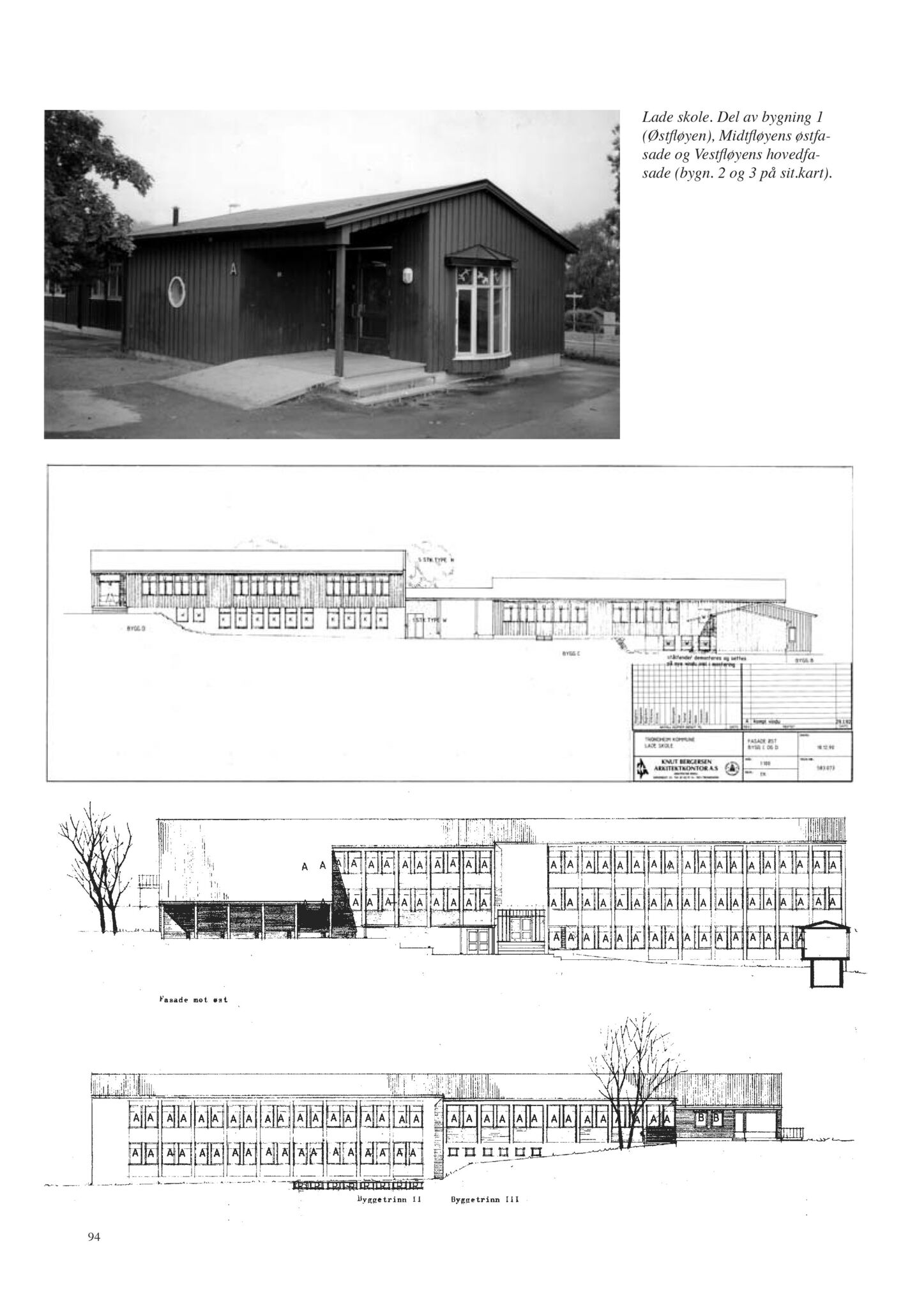 , Trondheim kommunes skoleanlegg - Beskrivelse og antikvarisk klassifisering, 2003, p. 103