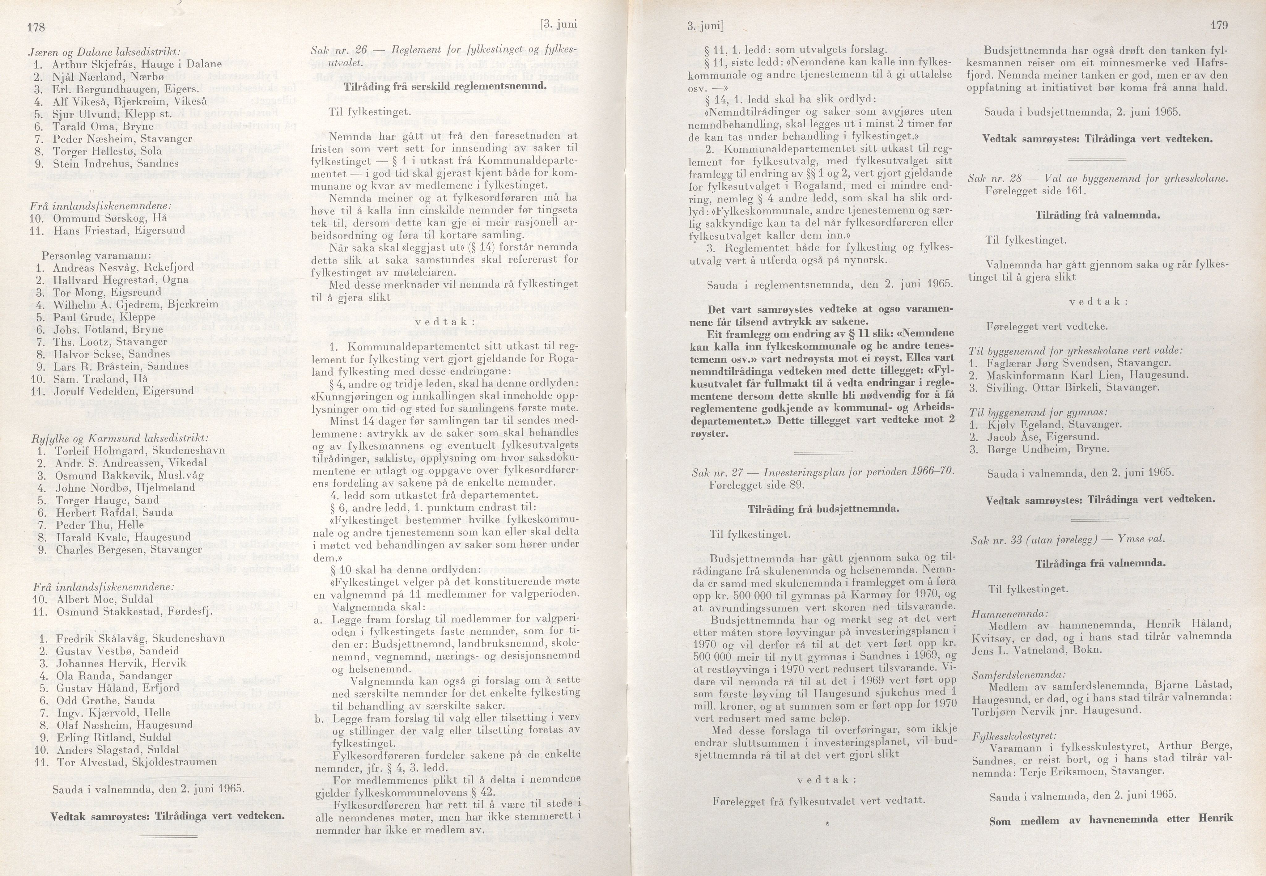 Rogaland fylkeskommune - Fylkesrådmannen , IKAR/A-900/A/Aa/Aaa/L0085: Møtebok , 1965, p. 178-179