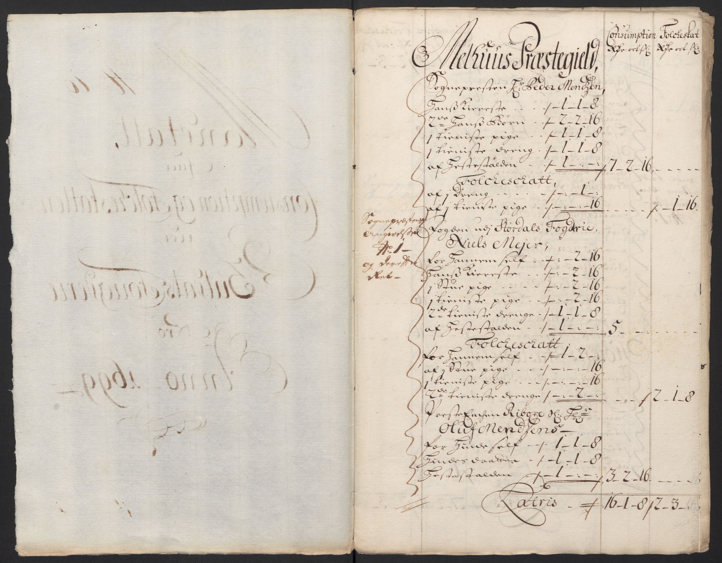 Rentekammeret inntil 1814, Reviderte regnskaper, Fogderegnskap, RA/EA-4092/R60/L3949: Fogderegnskap Orkdal og Gauldal, 1699, p. 340