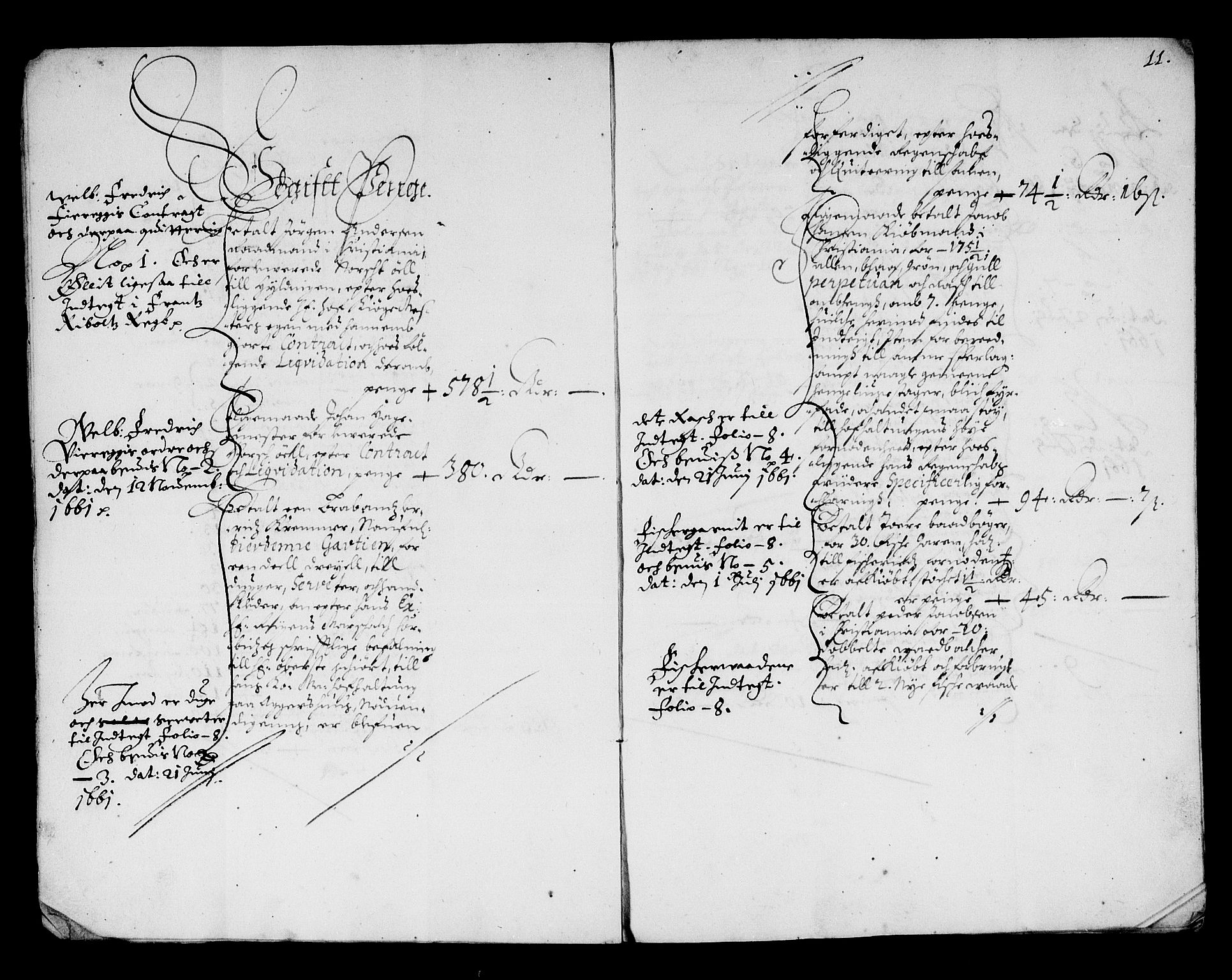 Rentekammeret inntil 1814, Reviderte regnskaper, Stiftamtstueregnskaper, Landkommissariatet på Akershus og Akershus stiftamt, AV/RA-EA-5869/R/Ra/L0007: Landkommissariatet på Akershus, 1661