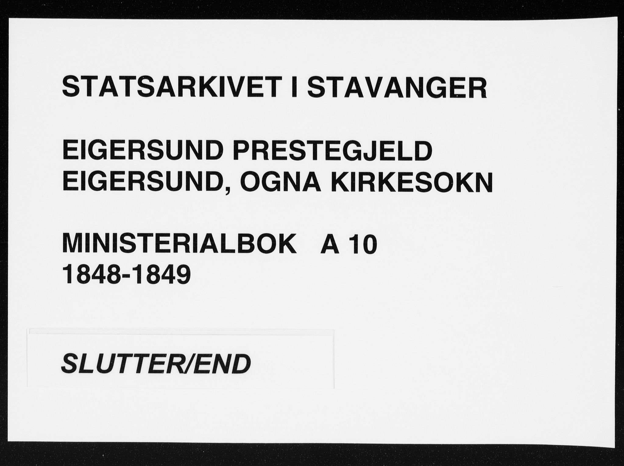 Eigersund sokneprestkontor, AV/SAST-A-101807/S08/L0010: Parish register (official) no. A 10, 1848-1849