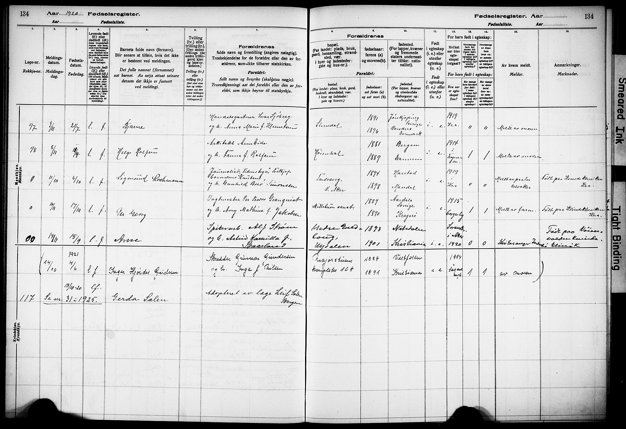 Vestre Aker prestekontor Kirkebøker, AV/SAO-A-10025/J/Ja/L0001: Birth register no. 1, 1916-1922, p. 134