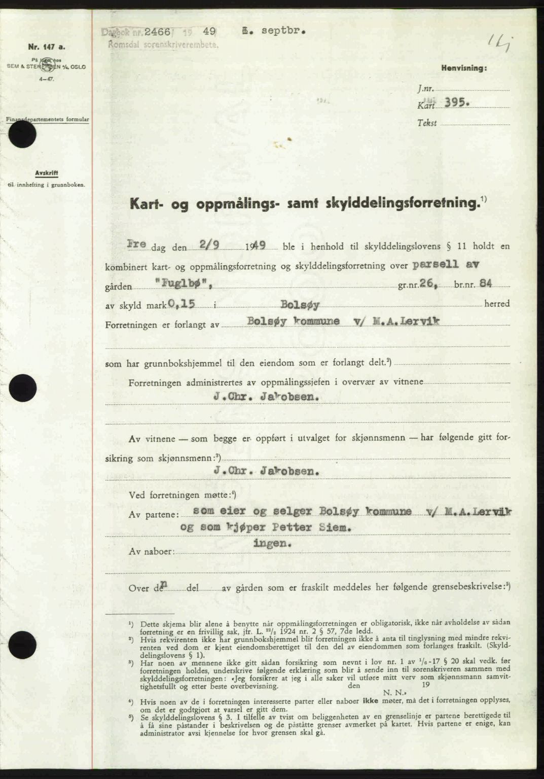 Romsdal sorenskriveri, AV/SAT-A-4149/1/2/2C: Mortgage book no. A30, 1949-1949, Diary no: : 2466/1949