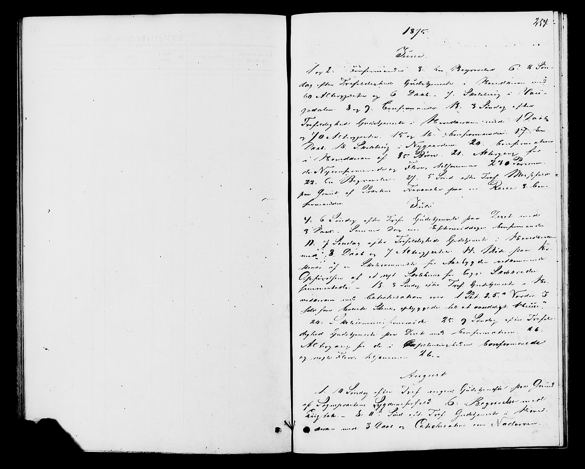 Åmot prestekontor, Hedmark, AV/SAH-PREST-056/H/Ha/Haa/L0009: Parish register (official) no. 9, 1875-1883, p. 254