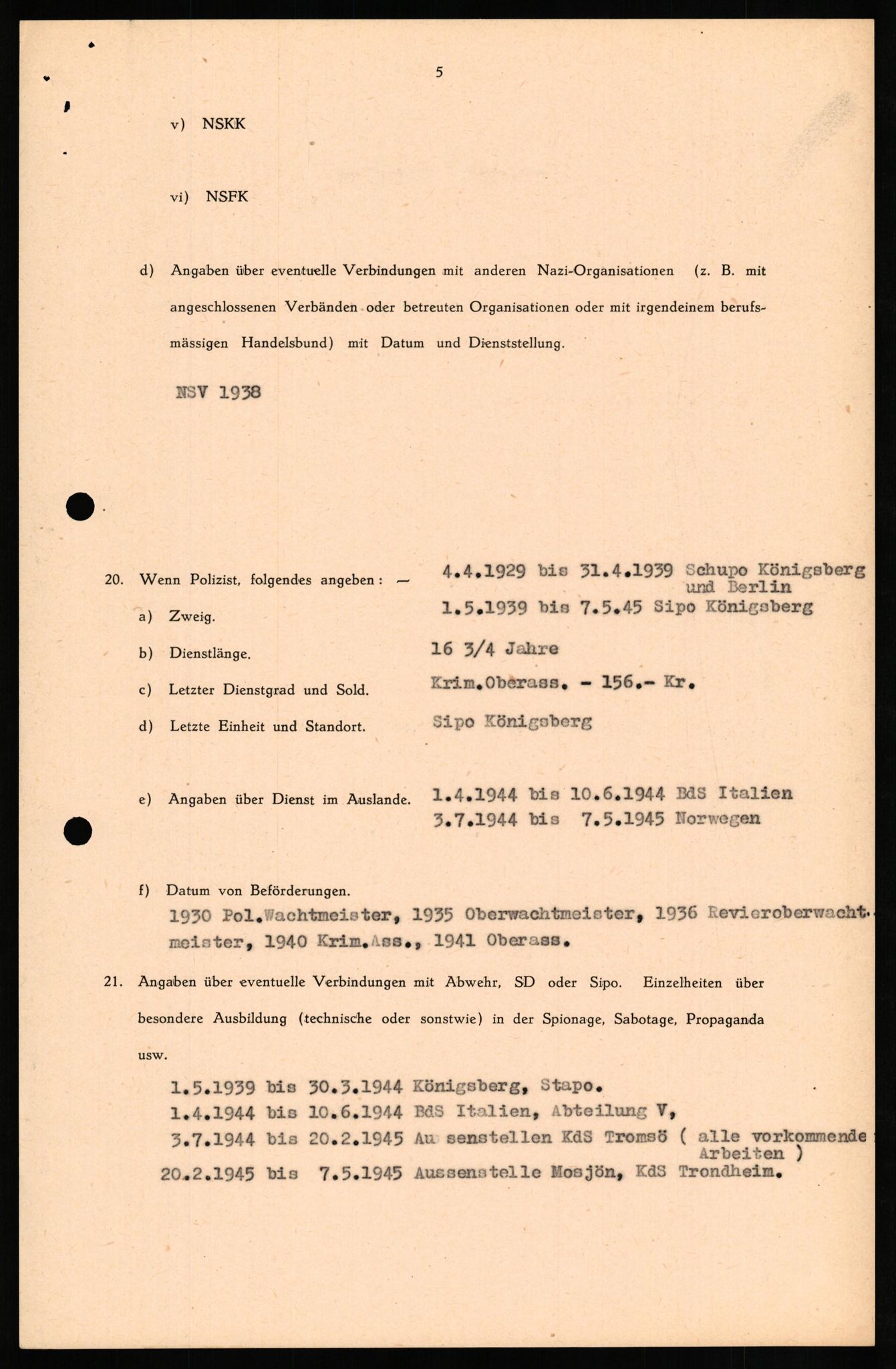 Forsvaret, Forsvarets overkommando II, AV/RA-RAFA-3915/D/Db/L0020: CI Questionaires. Tyske okkupasjonsstyrker i Norge. Tyskere., 1945-1946, p. 319