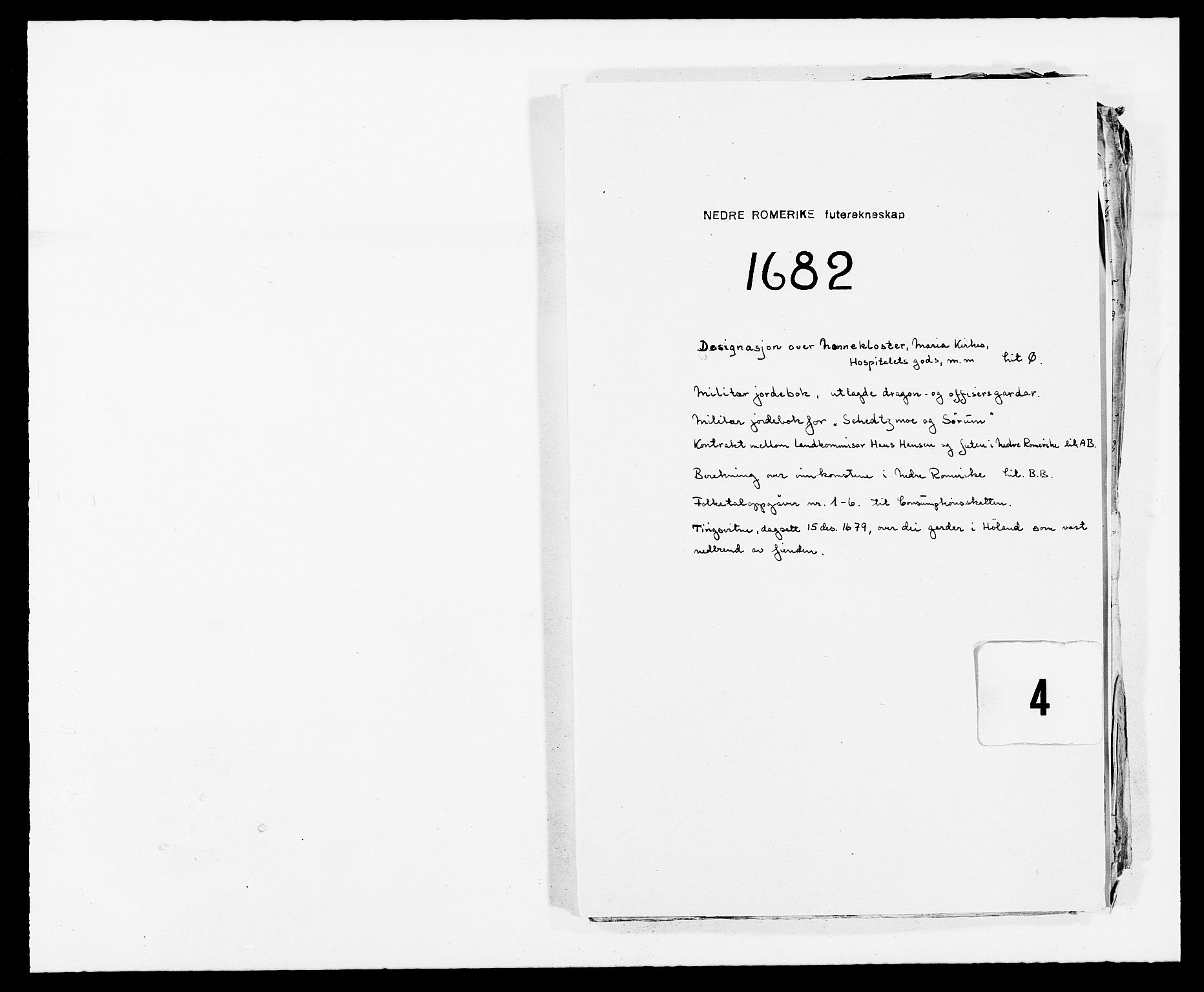 Rentekammeret inntil 1814, Reviderte regnskaper, Fogderegnskap, RA/EA-4092/R11/L0570: Fogderegnskap Nedre Romerike, 1682, p. 255