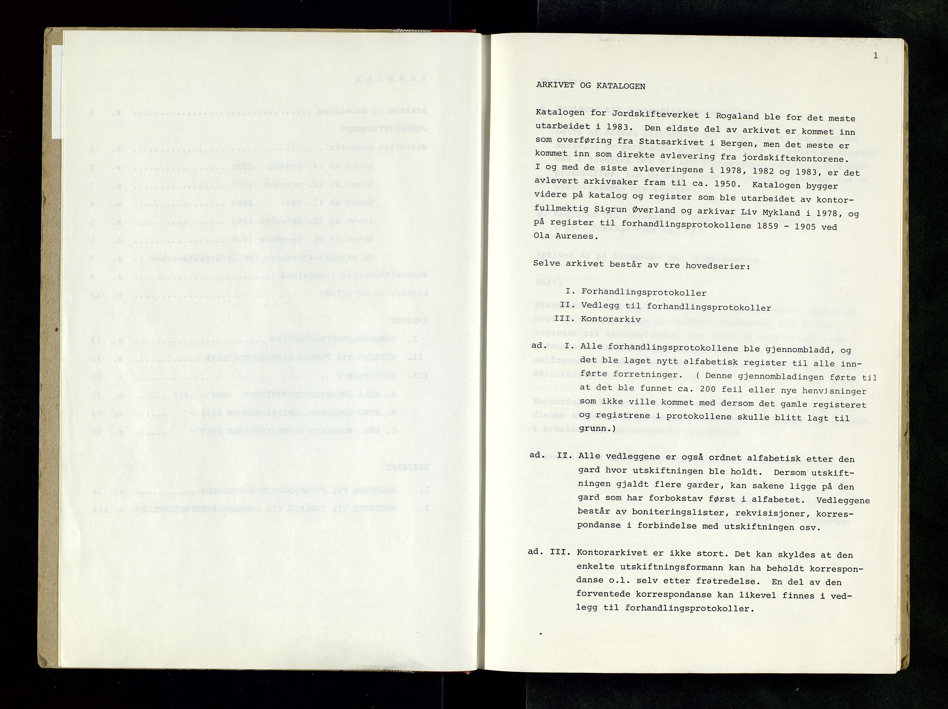 Rogaland jordskifterett, SAST/A-102426/Oaa/L0001: Katalog og register, 1859-1974, p. 1