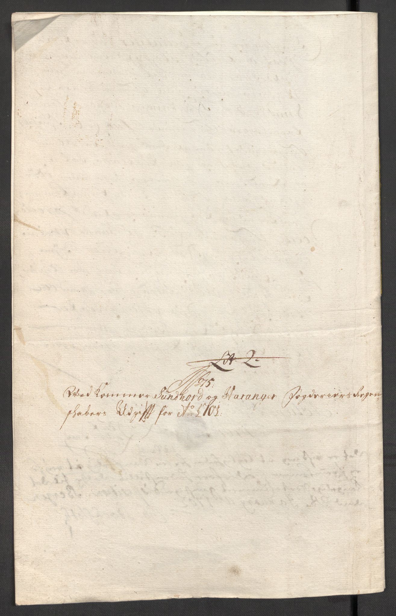 Rentekammeret inntil 1814, Reviderte regnskaper, Fogderegnskap, AV/RA-EA-4092/R48/L2979: Fogderegnskap Sunnhordland og Hardanger, 1700-1701, p. 505