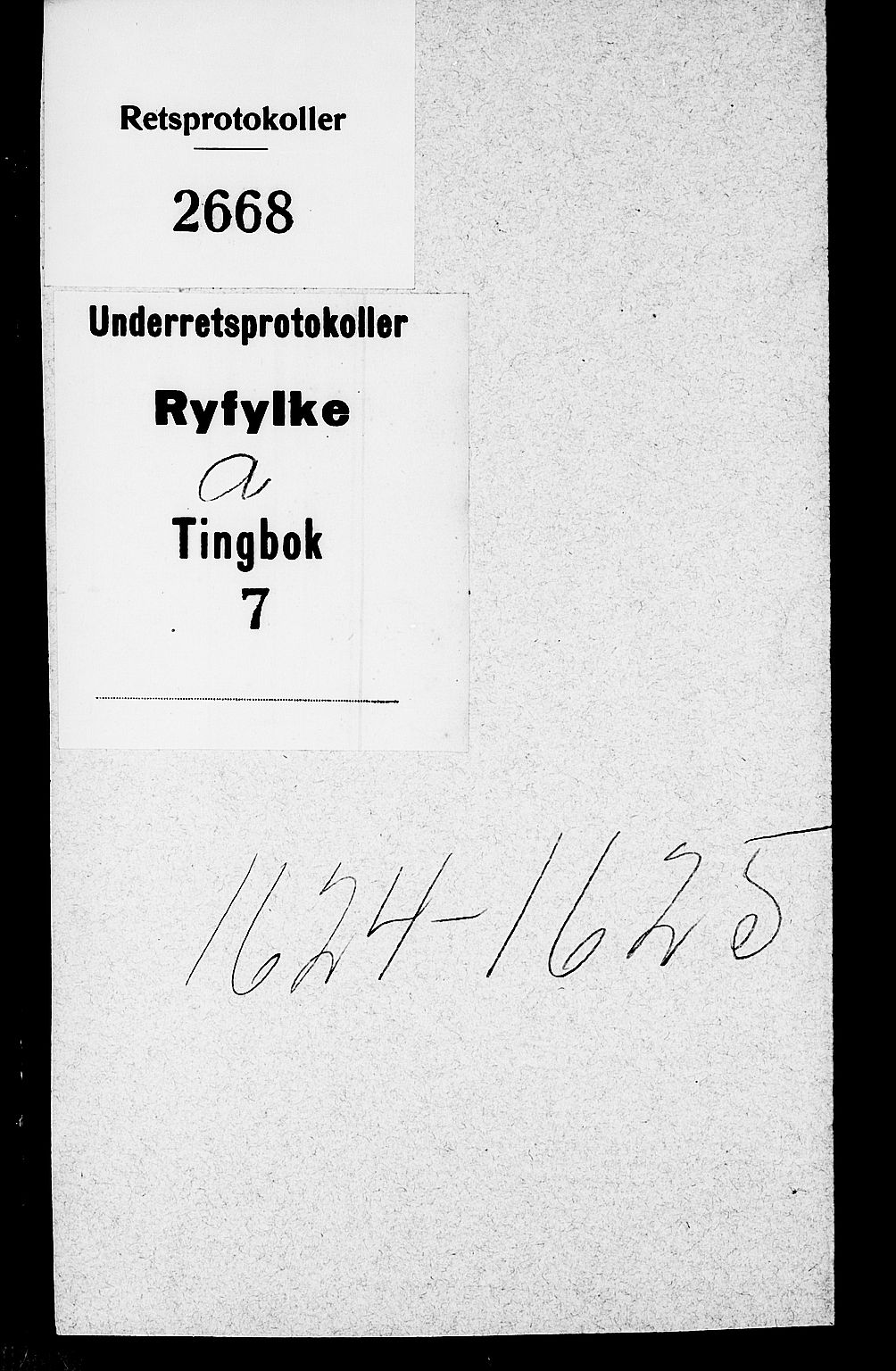 Ryfylke tingrett, AV/SAST-A-100055/001/I/IB/IBA/L0007: Tingbok, Ryfylke, 1624-1625