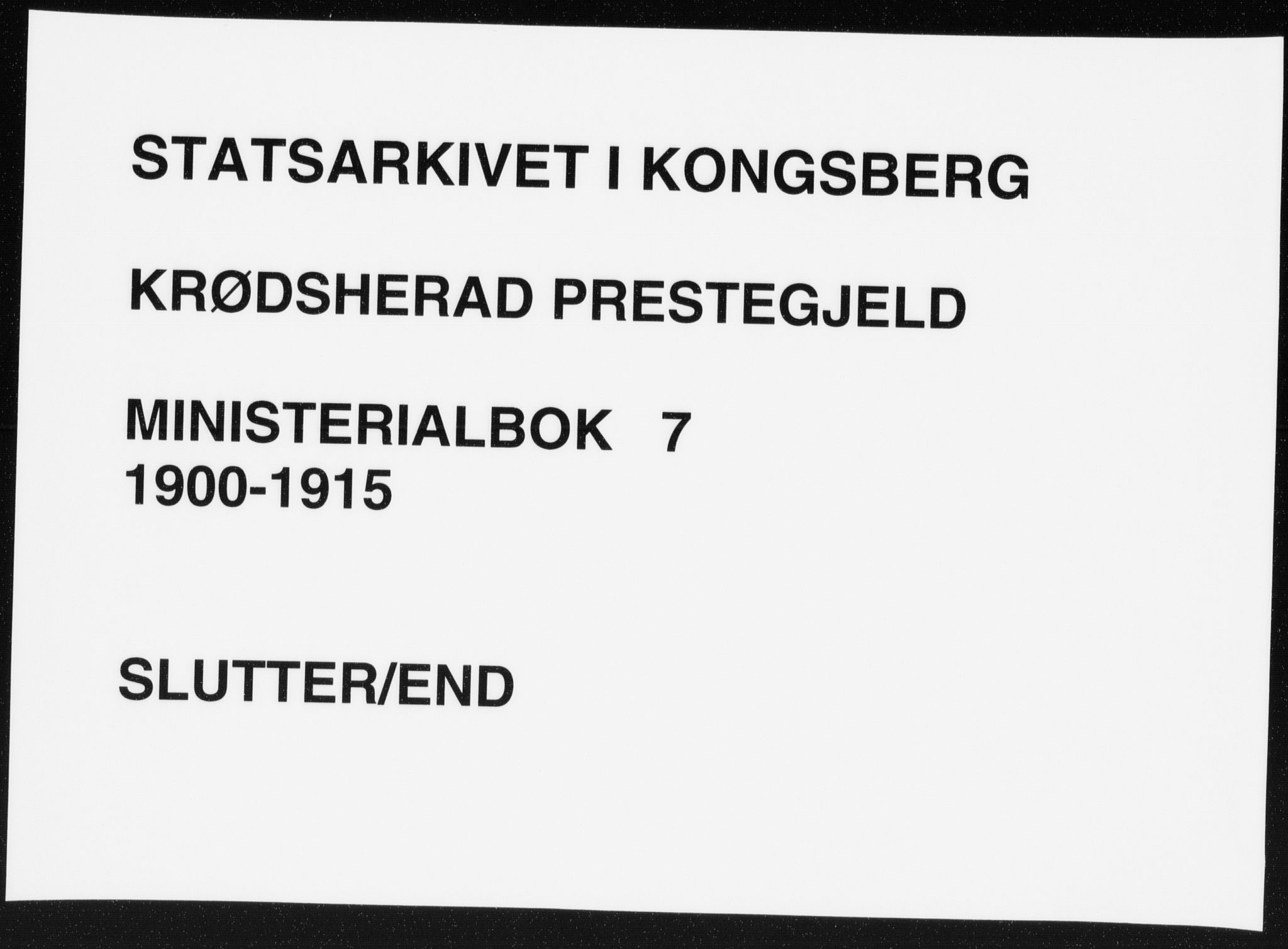 Krødsherad kirkebøker, AV/SAKO-A-19/F/Fa/L0007: Parish register (official) no. 7, 1900-1915