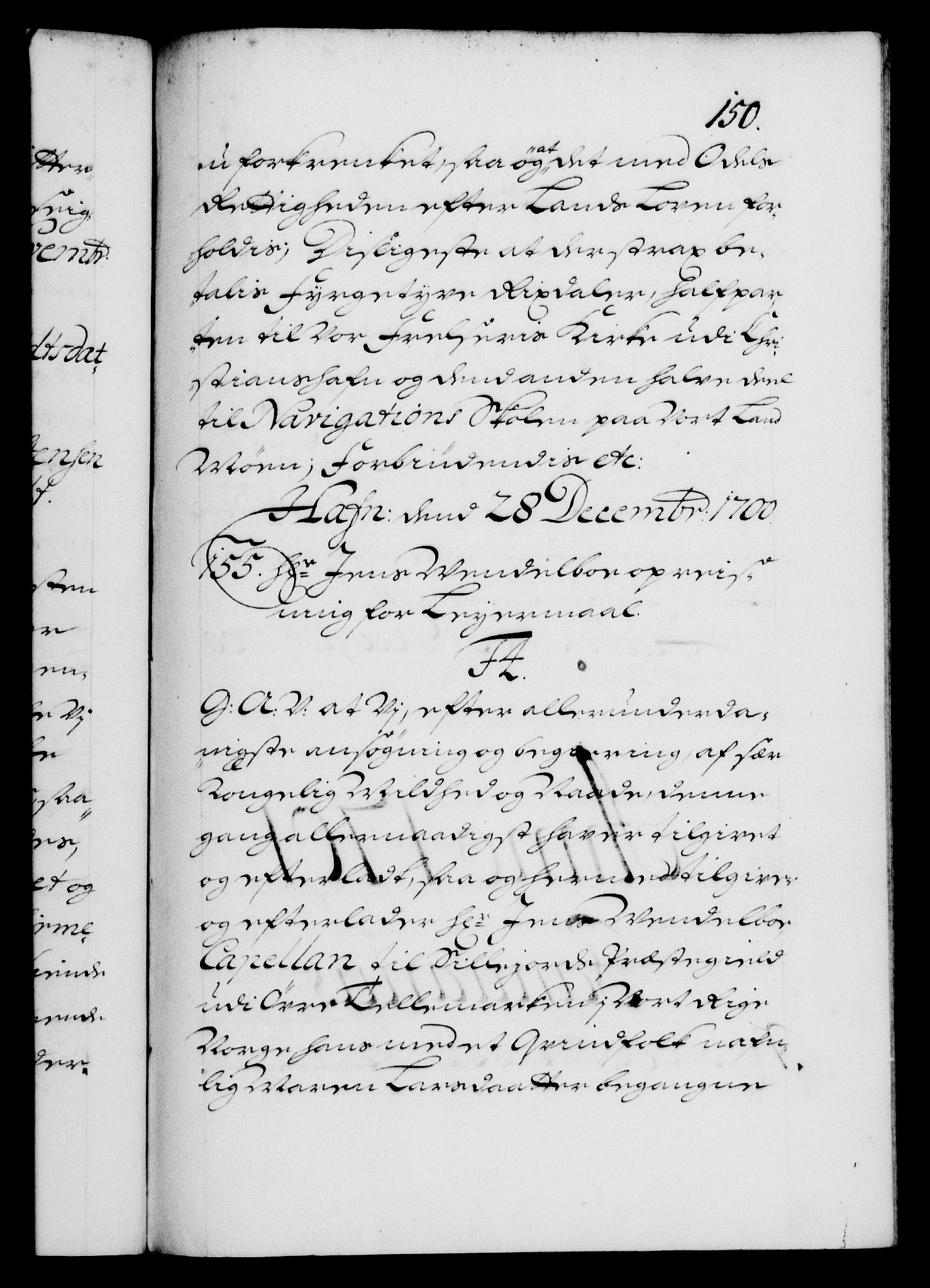 Danske Kanselli 1572-1799, RA/EA-3023/F/Fc/Fca/Fcaa/L0018: Norske registre, 1699-1703, p. 150a
