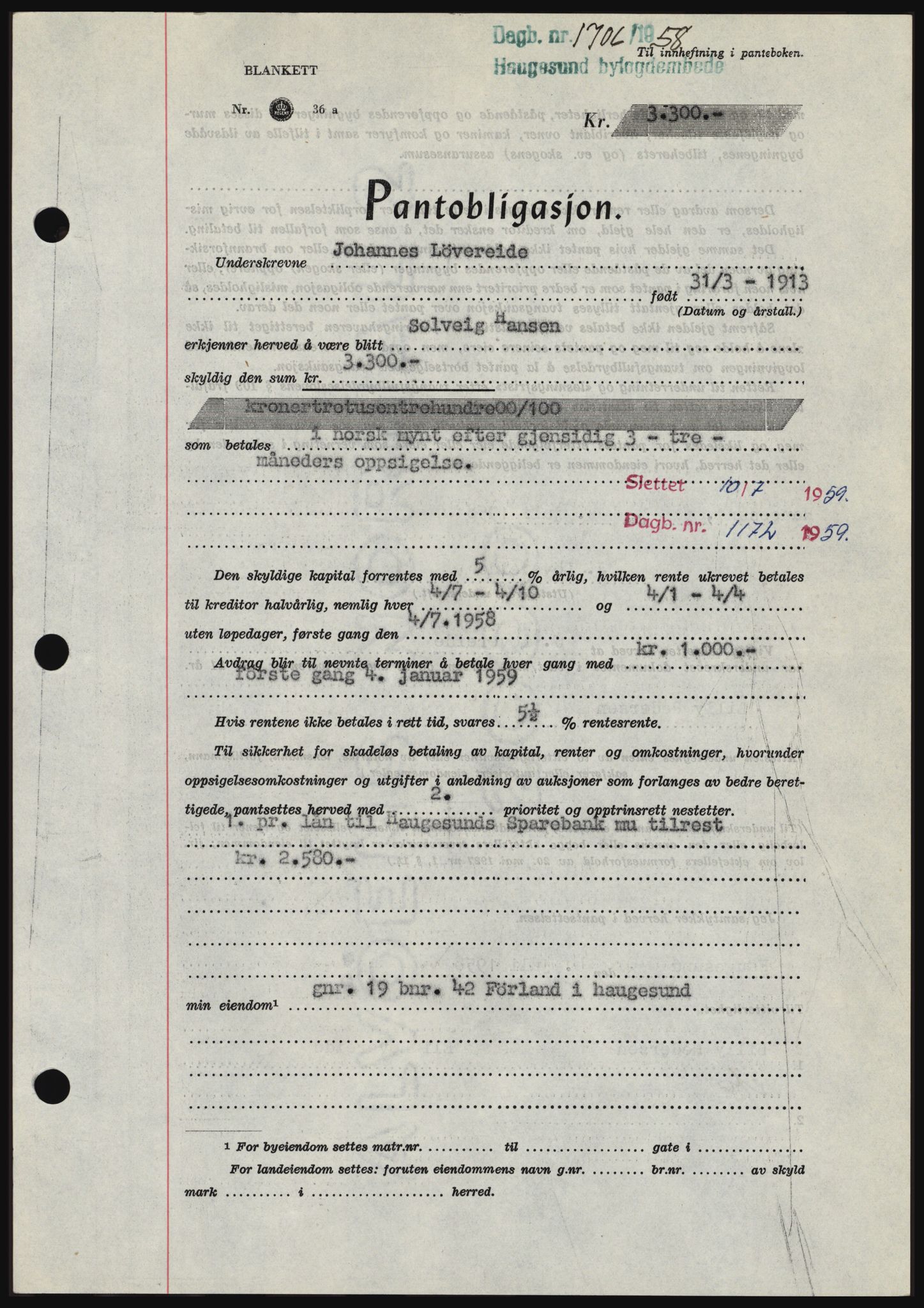 Haugesund tingrett, SAST/A-101415/01/II/IIC/L0044: Mortgage book no. B 44, 1958-1959, Diary no: : 1706/1958