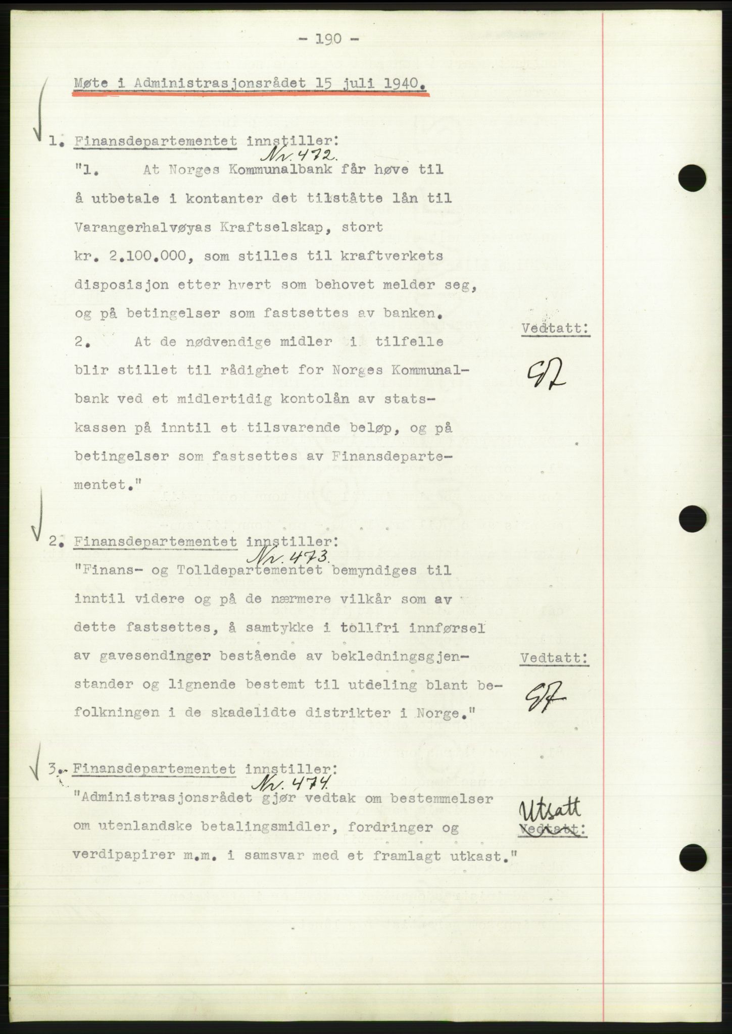 Administrasjonsrådet, RA/S-1004/A/L0002: Vedtaksprotokoll 16/4-25/9, 1940, p. 194