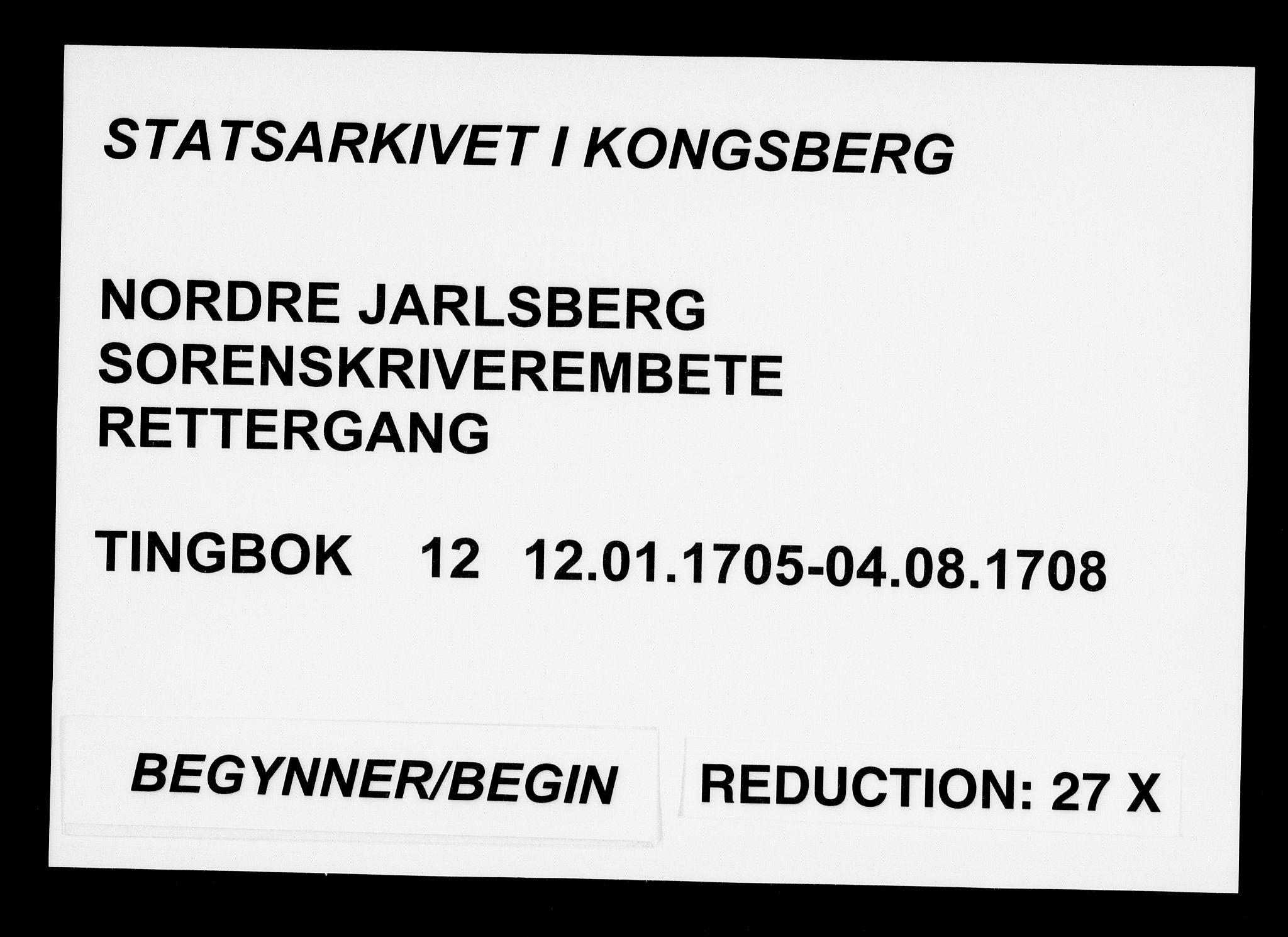 Nordre Jarlsberg sorenskriveri, SAKO/A-80/F/Fa/Faa/L0012: Tingbok, 1705-1708