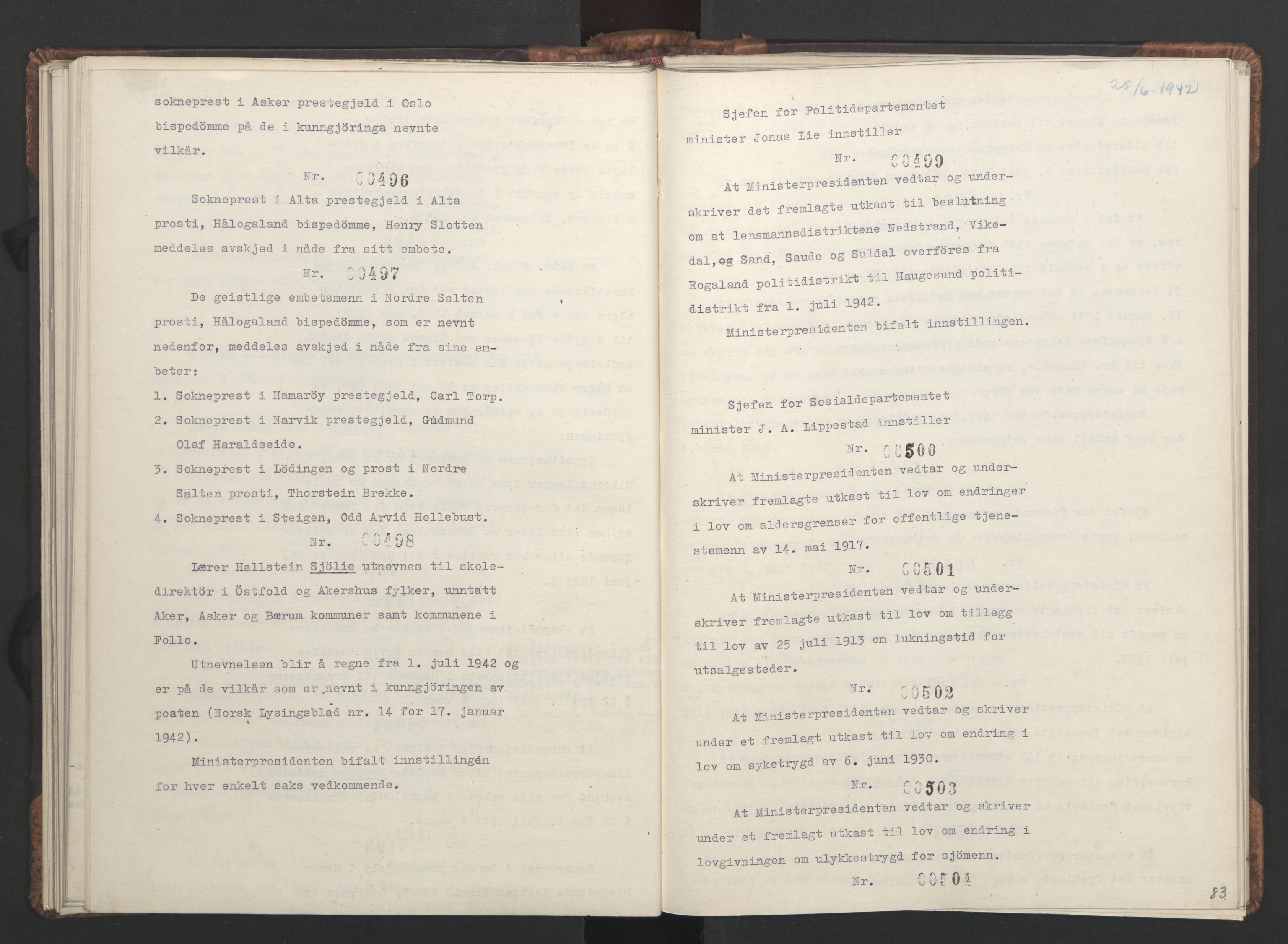 NS-administrasjonen 1940-1945 (Statsrådsekretariatet, de kommisariske statsråder mm), AV/RA-S-4279/D/Da/L0001: Beslutninger og tillegg (1-952 og 1-32), 1942, p. 86