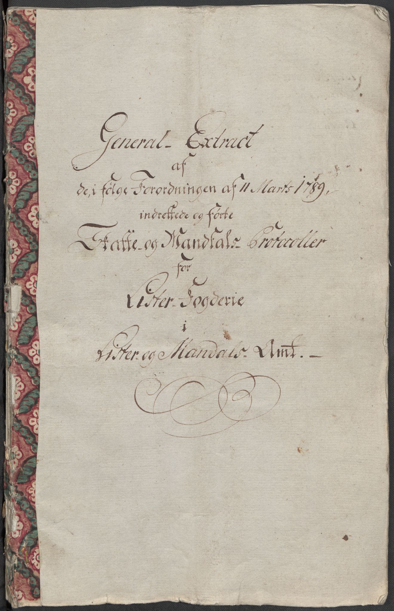 Rentekammeret inntil 1814, Reviderte regnskaper, Mindre regnskaper, AV/RA-EA-4068/Rf/Rfe/L0021: Larvik grevskap, Lista fogderi, 1789, p. 246