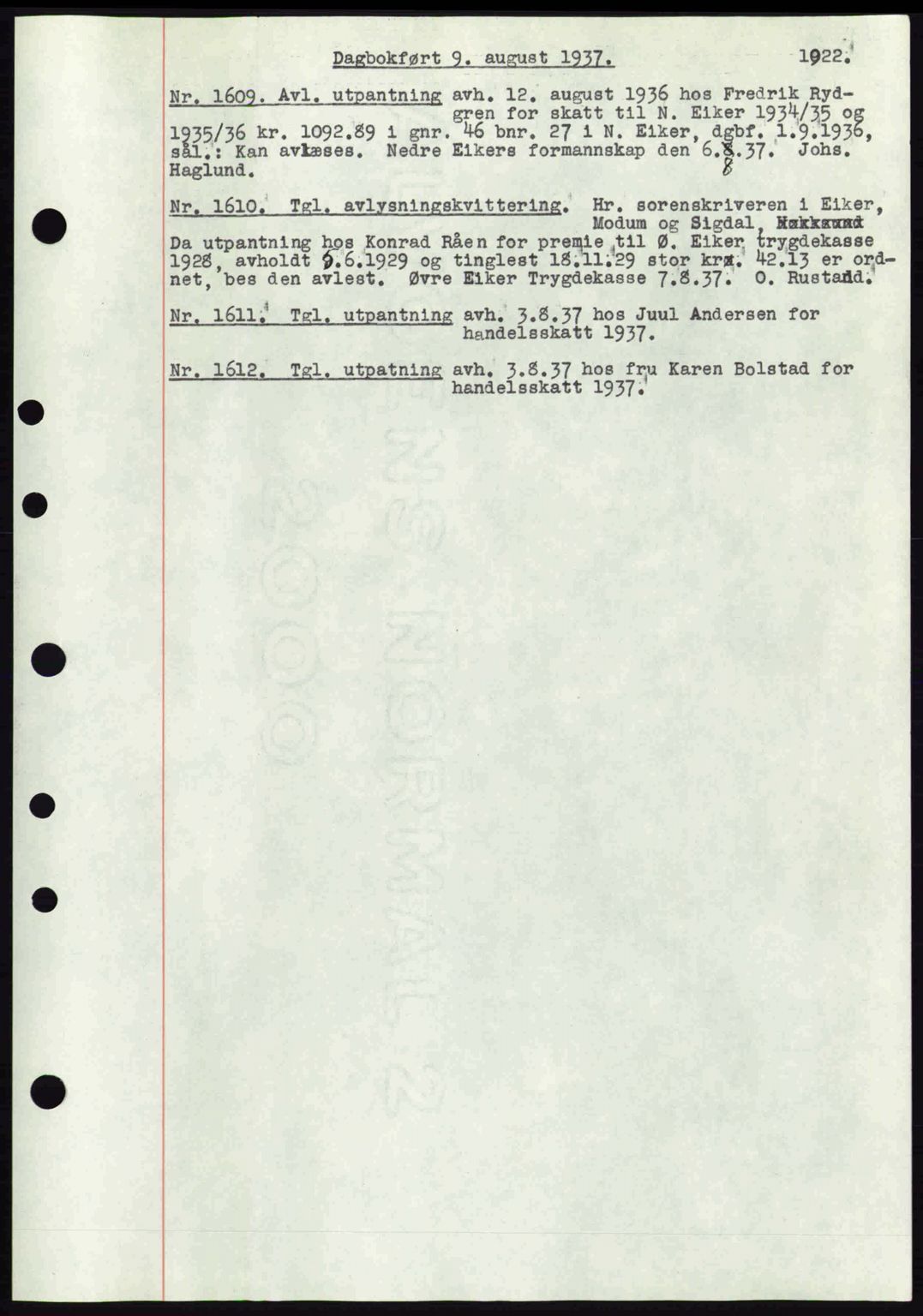 Eiker, Modum og Sigdal sorenskriveri, SAKO/A-123/G/Ga/Gab/L0035: Mortgage book no. A5, 1937-1937, Diary no: : 1609/1937