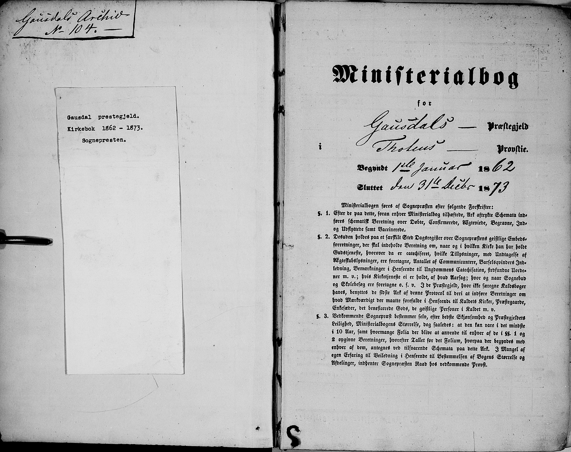 Gausdal prestekontor, SAH/PREST-090/H/Ha/Haa/L0009: Parish register (official) no. 9, 1862-1873