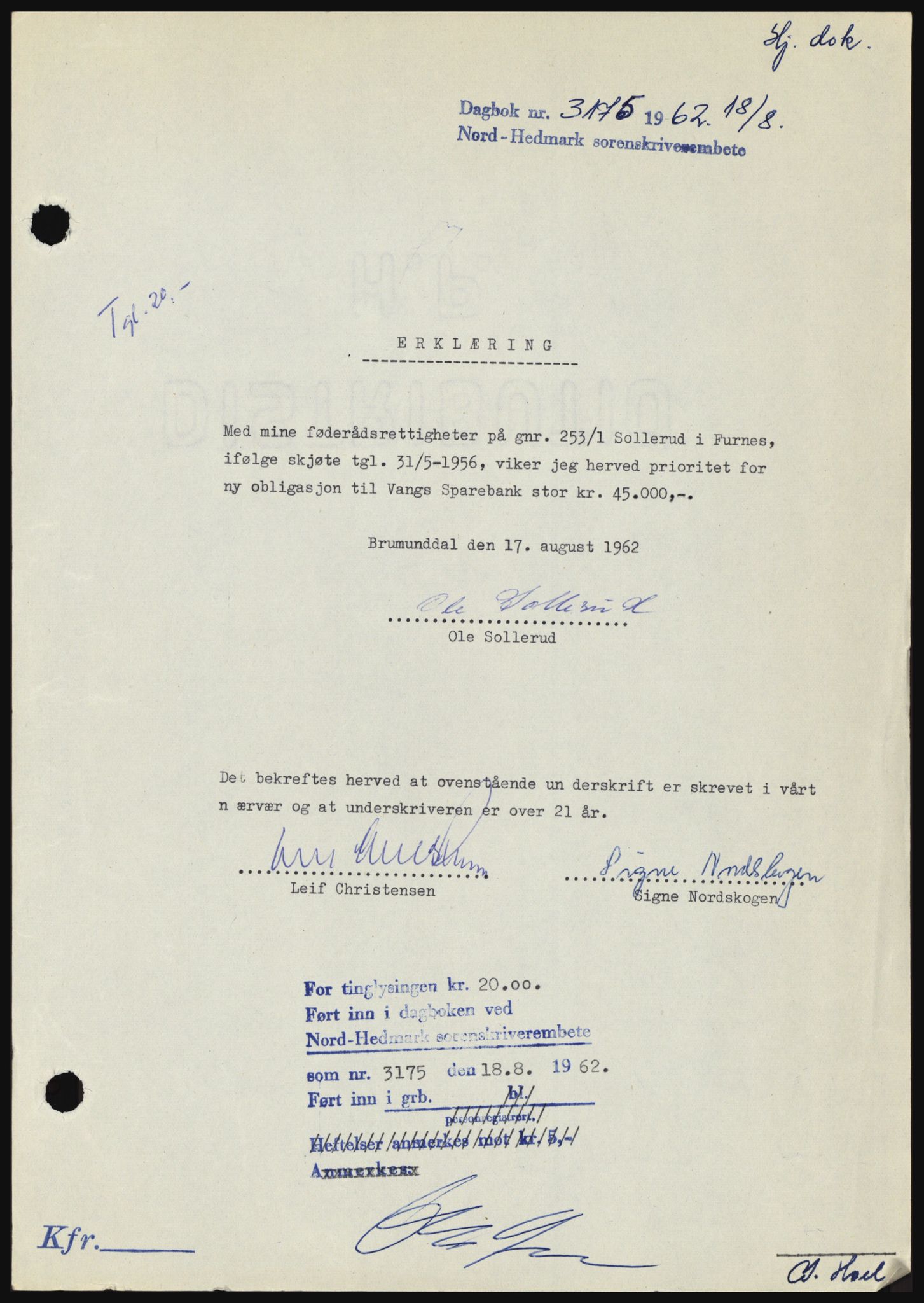 Nord-Hedmark sorenskriveri, AV/SAH-TING-012/H/Hc/L0016: Mortgage book no. 16, 1962-1962, Diary no: : 3175/1962