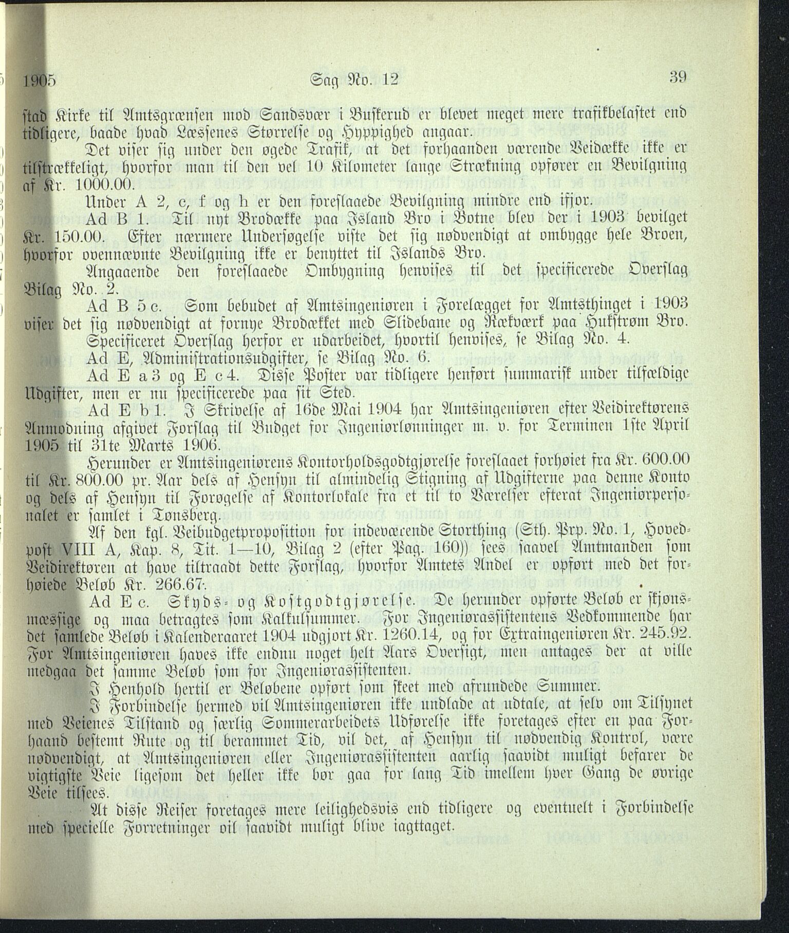 Vestfold fylkeskommune. Fylkestinget, VEMU/A-1315/A/Ab/Abb/L0052: Fylkestingsforhandlinger, 1905, p. 39