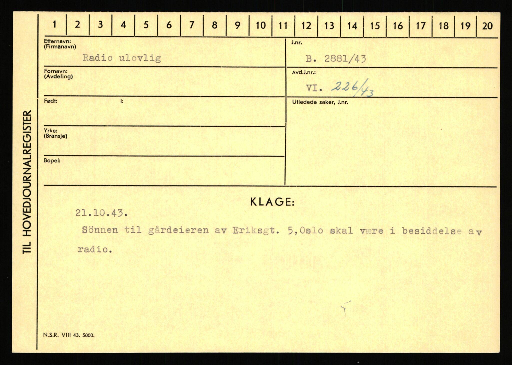 Statspolitiet - Hovedkontoret / Osloavdelingen, AV/RA-S-1329/C/Ca/L0013: Raa - Servold, 1943-1945, p. 94