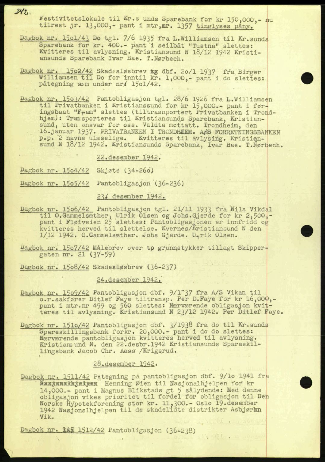 Kristiansund byfogd, AV/SAT-A-4587/A/27: Mortgage book no. 32a, 1938-1946, Diary no: : 1501/1942