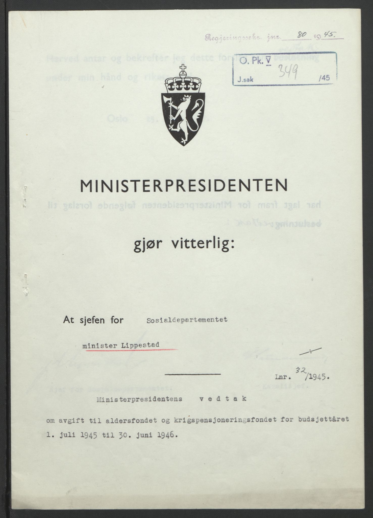 NS-administrasjonen 1940-1945 (Statsrådsekretariatet, de kommisariske statsråder mm), RA/S-4279/D/Db/L0101/0001: -- / Lover og vedtak, 1945, p. 249