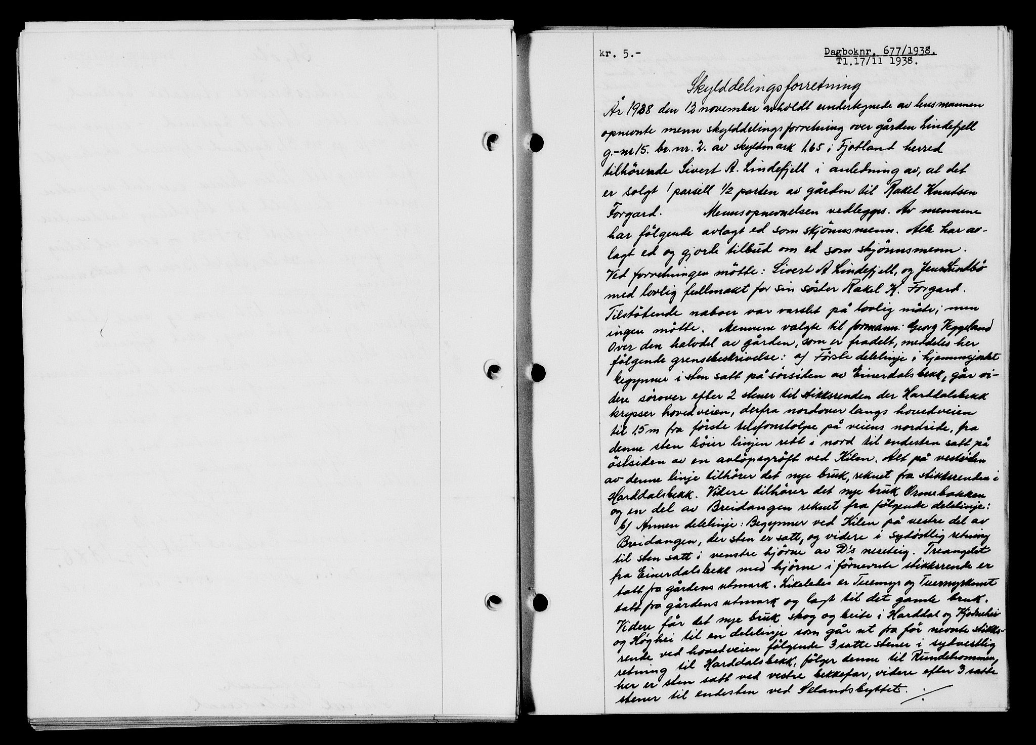 Flekkefjord sorenskriveri, SAK/1221-0001/G/Gb/Gba/L0054: Mortgage book no. A-2, 1937-1938, Diary no: : 677/1938