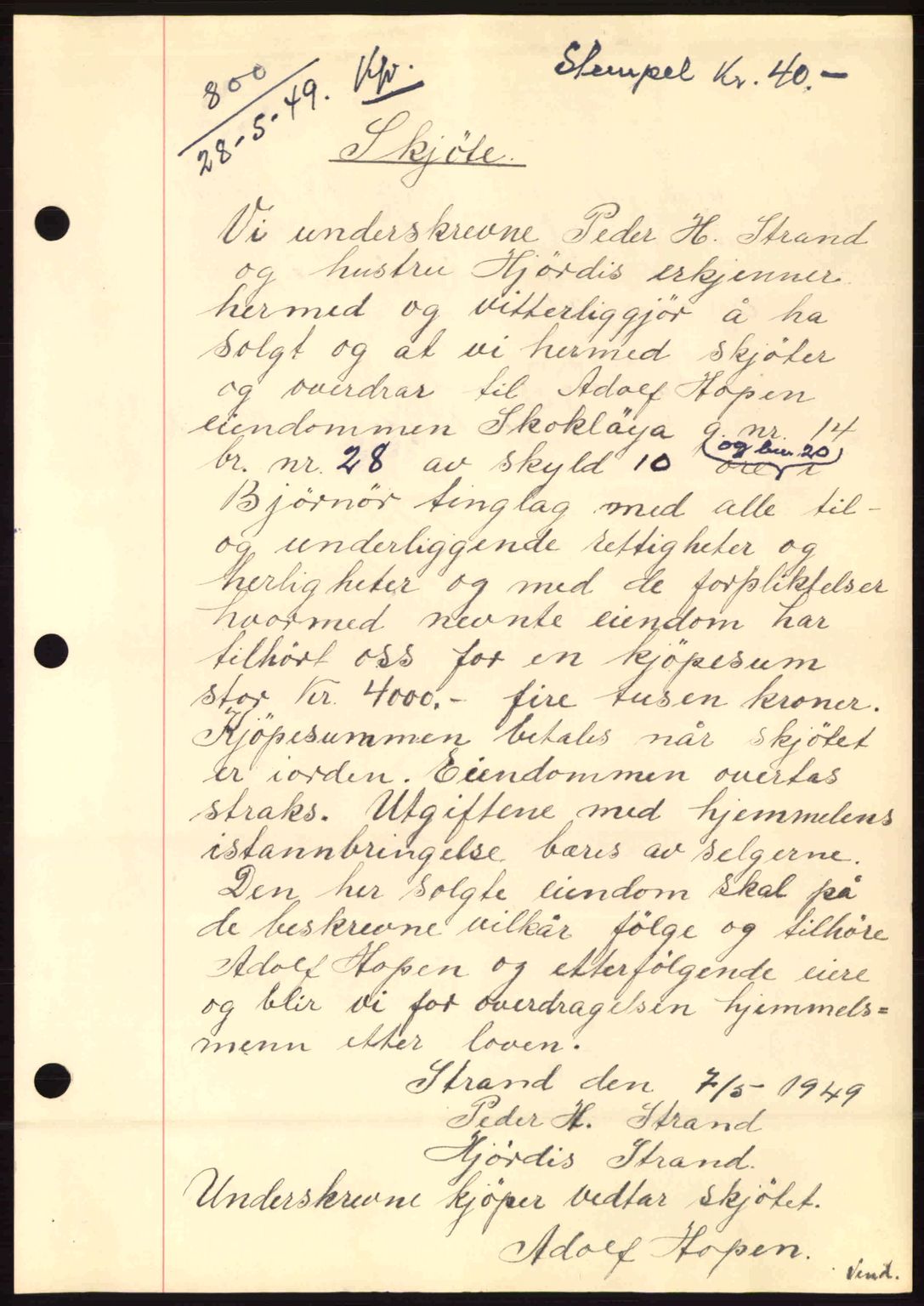 Fosen sorenskriveri, AV/SAT-A-1107/1/2/2C: Mortgage book no. A9, 1948-1949, Diary no: : 800/1949