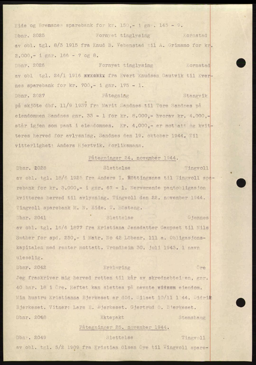 Nordmøre sorenskriveri, AV/SAT-A-4132/1/2/2Ca: Mortgage book no. C81, 1940-1945, Diary no: : 2025/1944