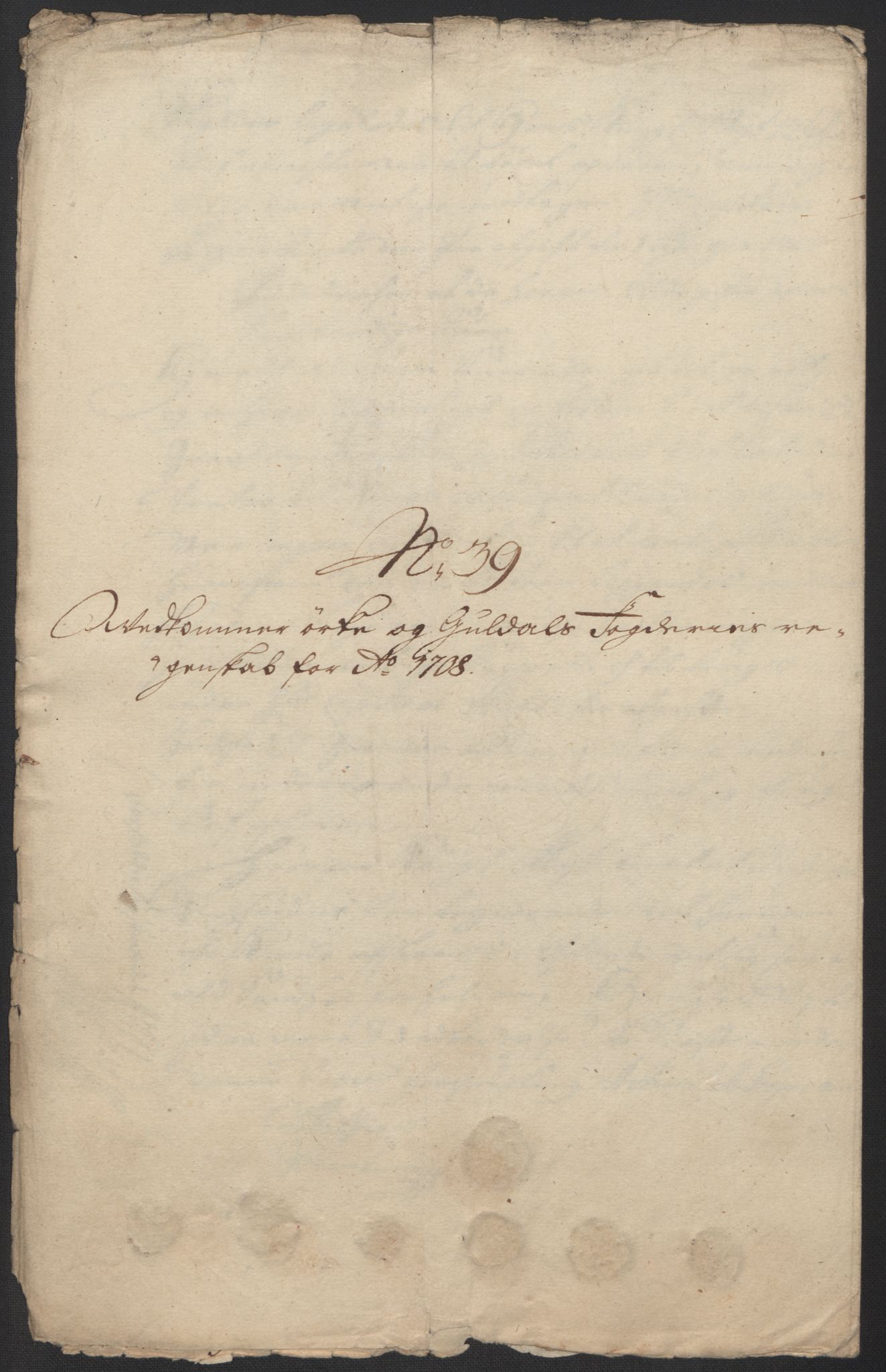 Rentekammeret inntil 1814, Reviderte regnskaper, Fogderegnskap, AV/RA-EA-4092/R60/L3958: Fogderegnskap Orkdal og Gauldal, 1708, p. 410