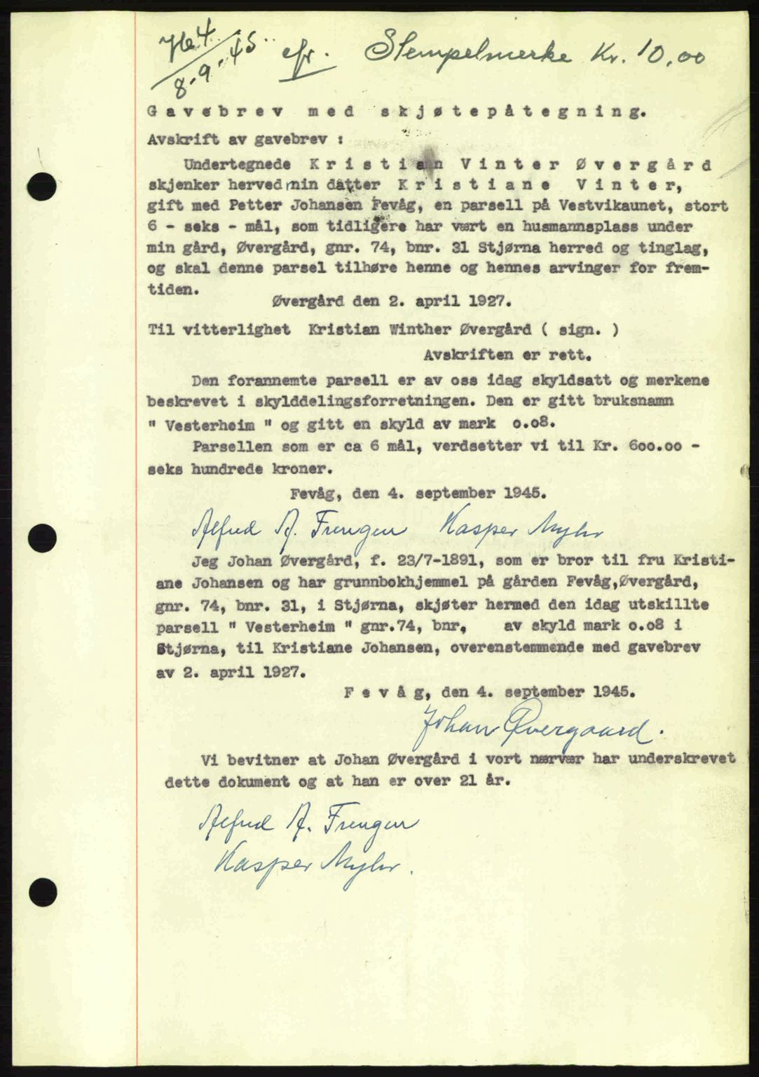Fosen sorenskriveri, AV/SAT-A-1107/1/2/2C: Mortgage book no. A3, 1943-1945, Diary no: : 764/1945