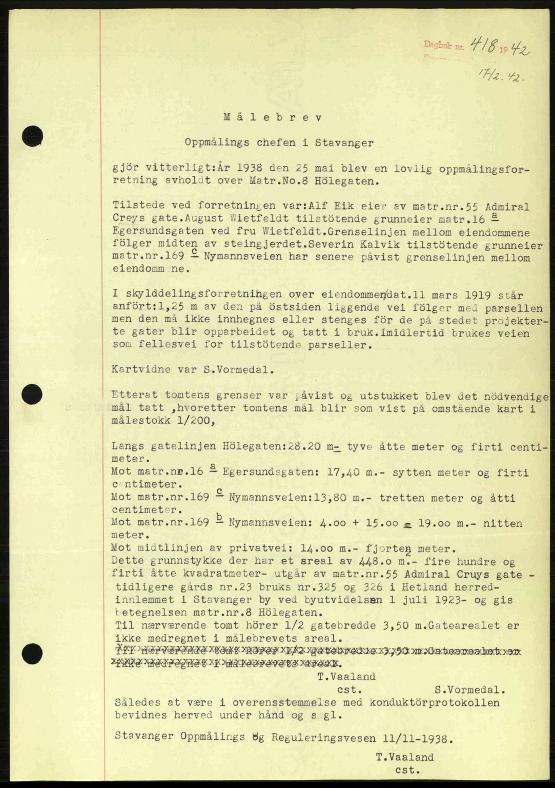 Stavanger byrett, SAST/A-100455/002/G/Gb/L0017: Mortgage book no. A7, 1941-1943, Diary no: : 418/1942
