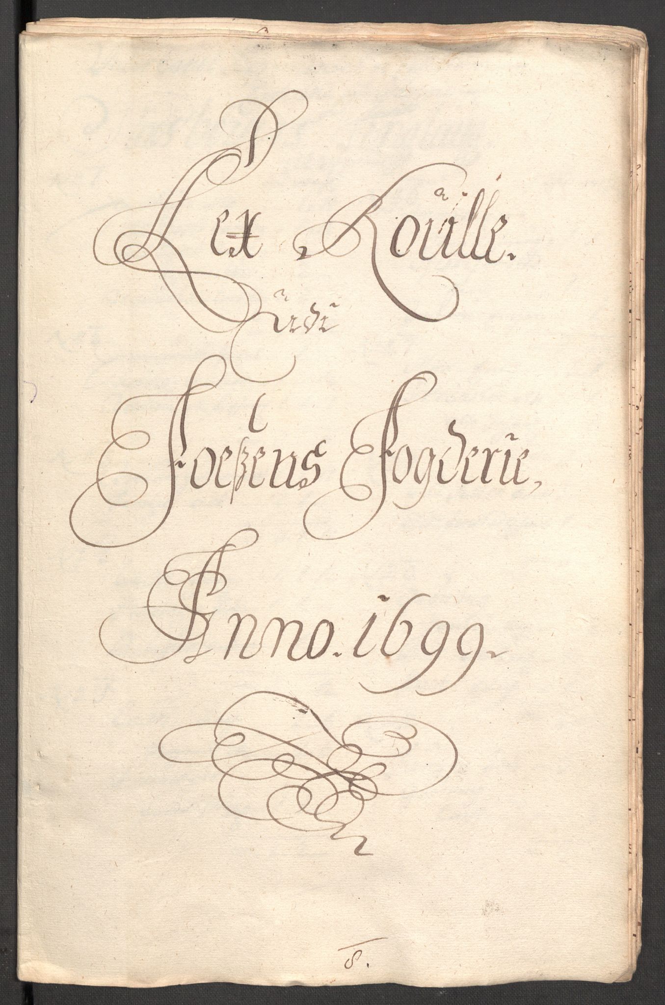 Rentekammeret inntil 1814, Reviderte regnskaper, Fogderegnskap, RA/EA-4092/R57/L3853: Fogderegnskap Fosen, 1698-1699, p. 314