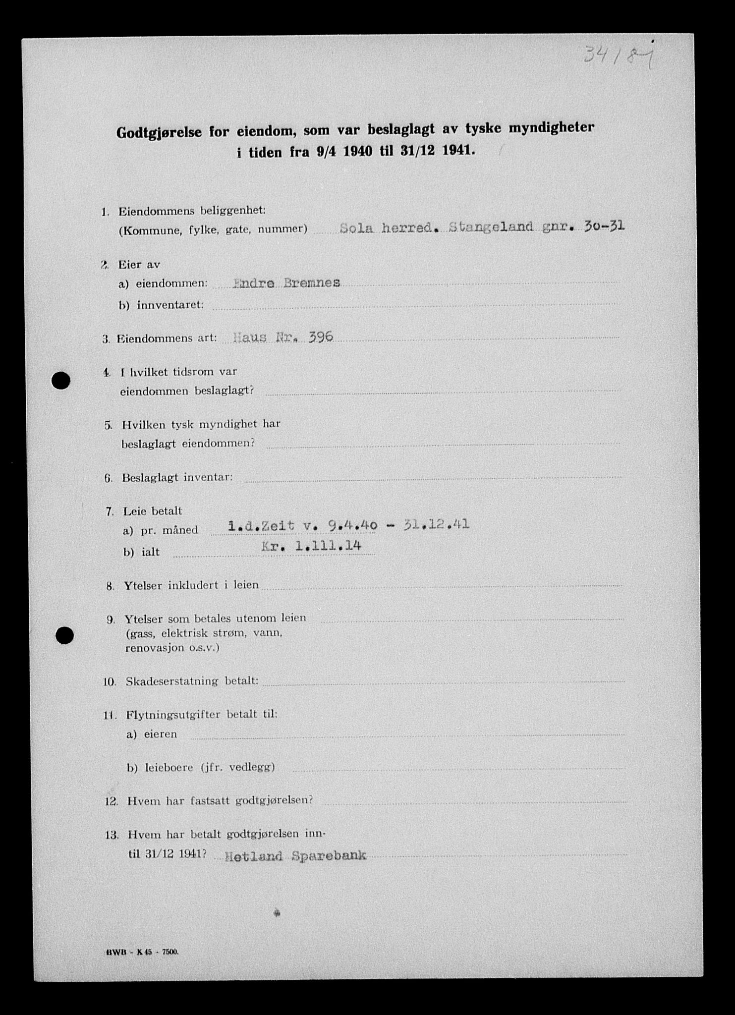 Justisdepartementet, Tilbakeføringskontoret for inndratte formuer, AV/RA-S-1564/I/L1014: Godtgjørelse for beslaglagt eiendom, 1940-1941, p. 222
